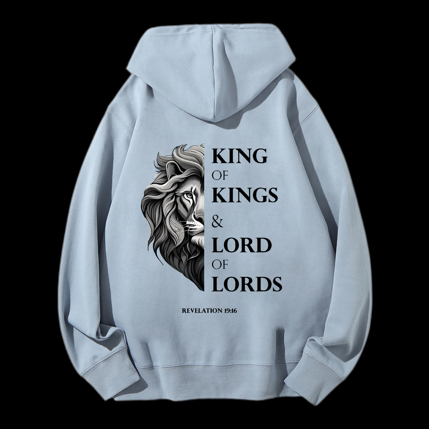 King Of Kings And Lord Of Lords Drawstring Hoodie