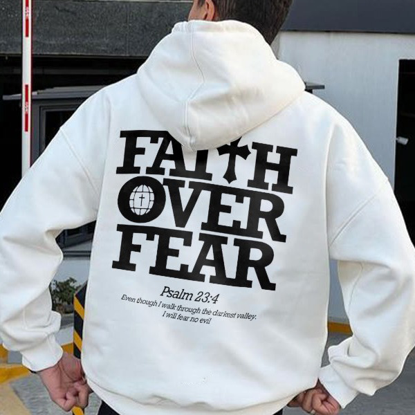 Faith Over Fear Drawstring Hoodie