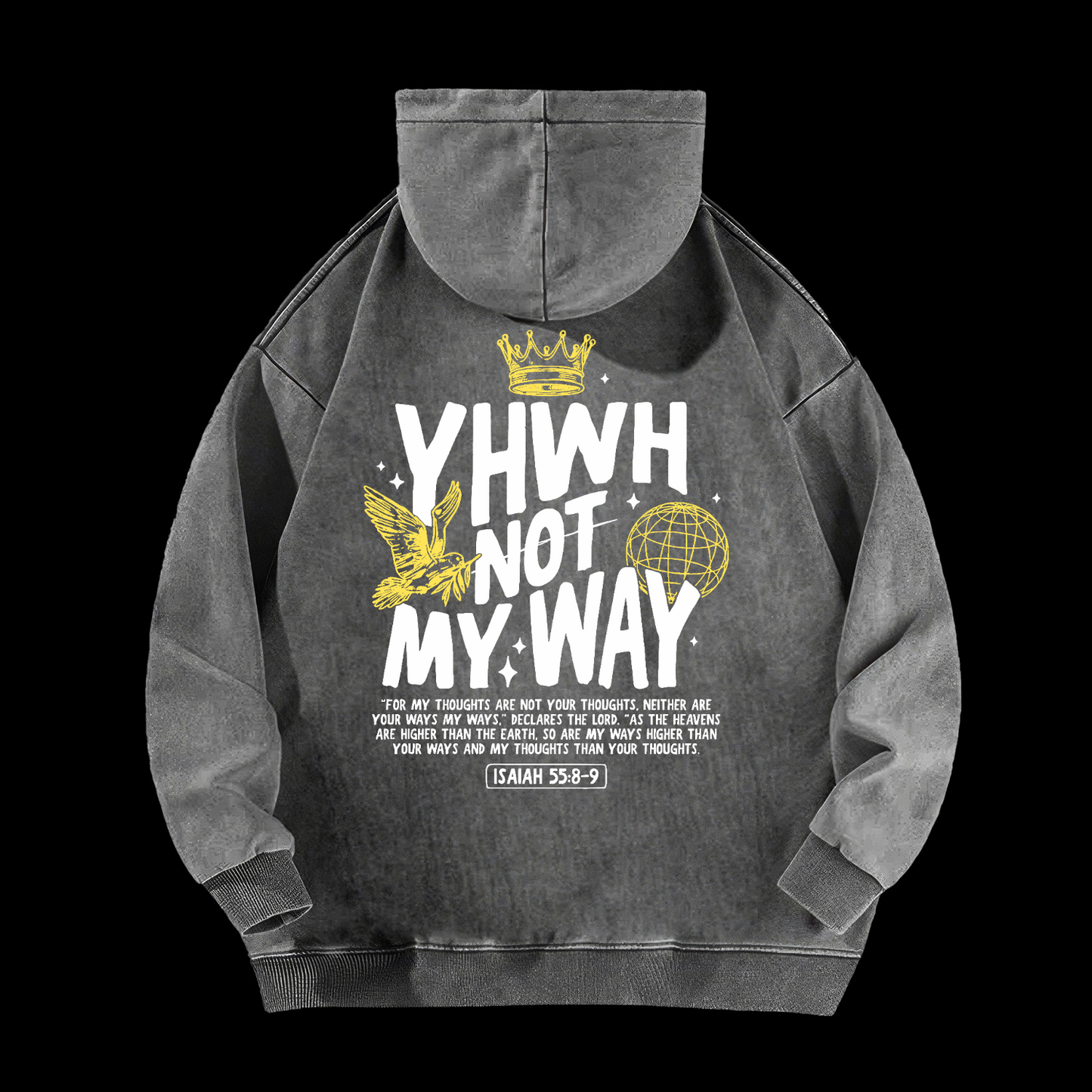 Yhwh Not My Way Washed Hoodie