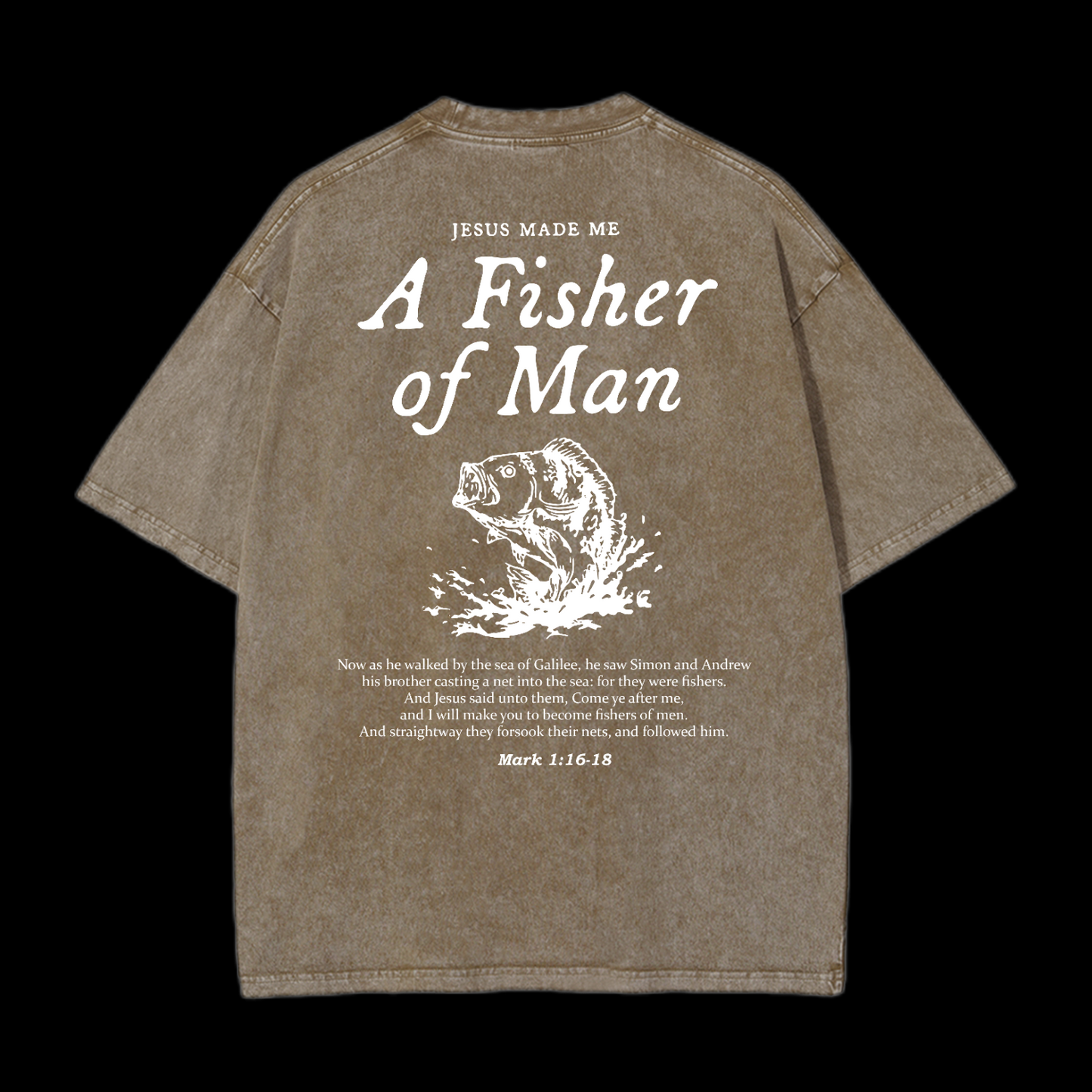 A Fisher Of Man Washed T-Shirt