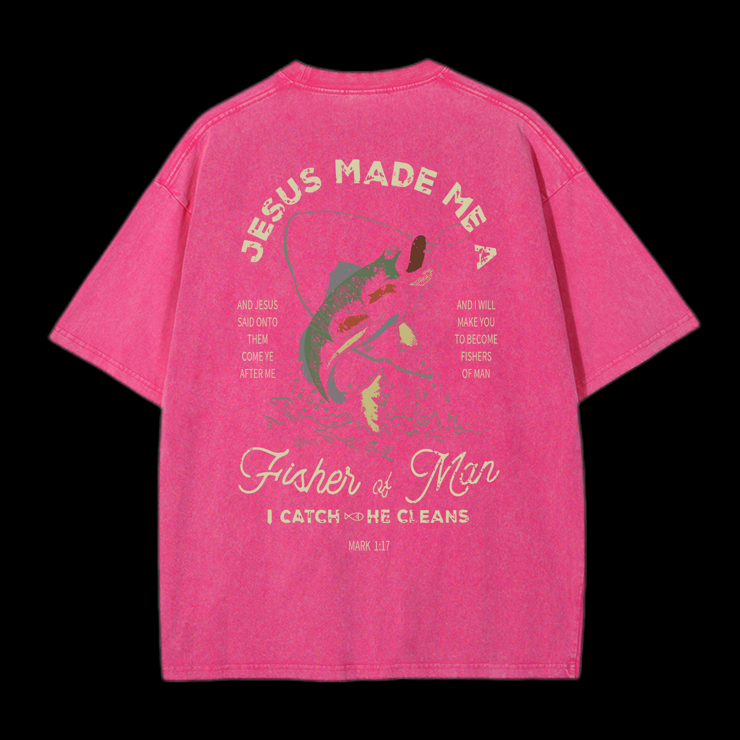 Fishers Of Men Washed T-Shirt