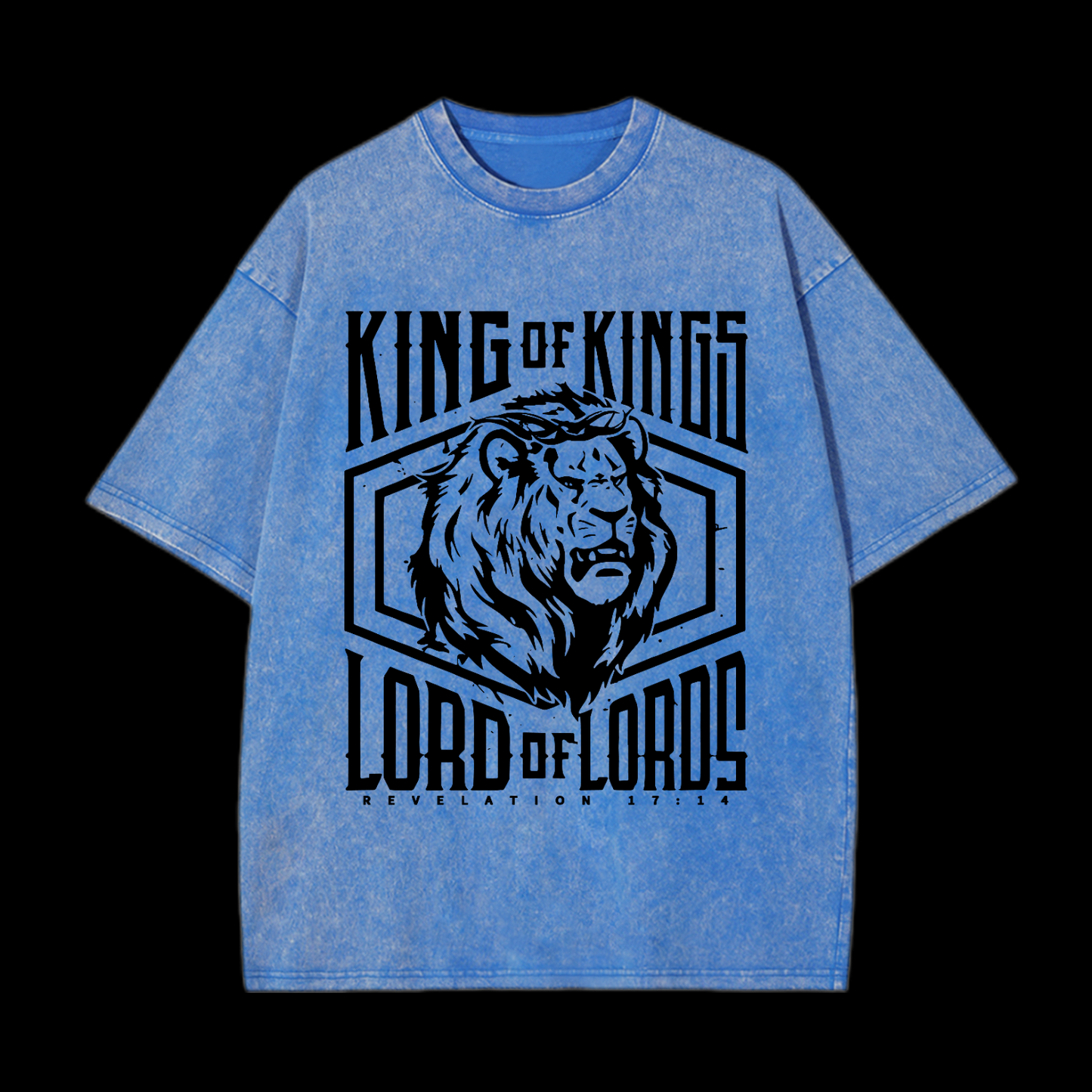 King Of Kings Lord Of Lords Washed T-Shirt