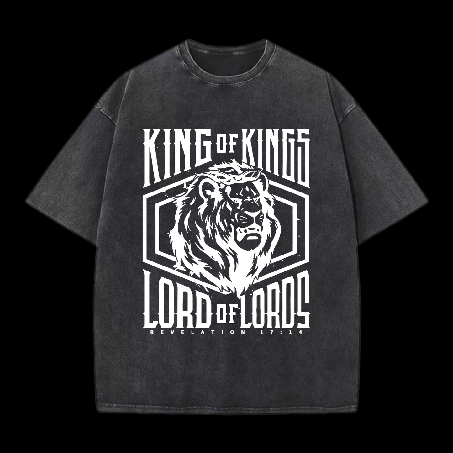 King Of Kings Lord Of Lords Washed T-Shirt