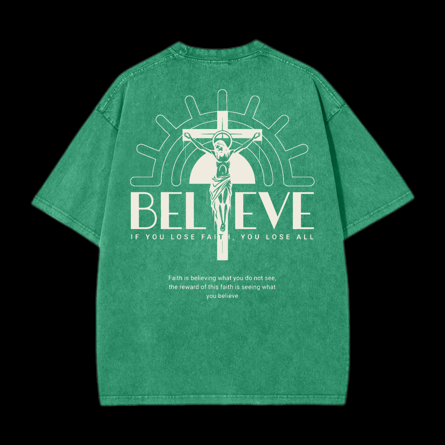 Believe Washed T-Shirt