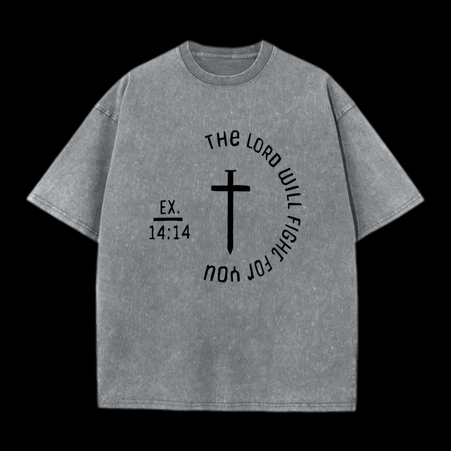 The Lord Will Fight Washed T-Shirt