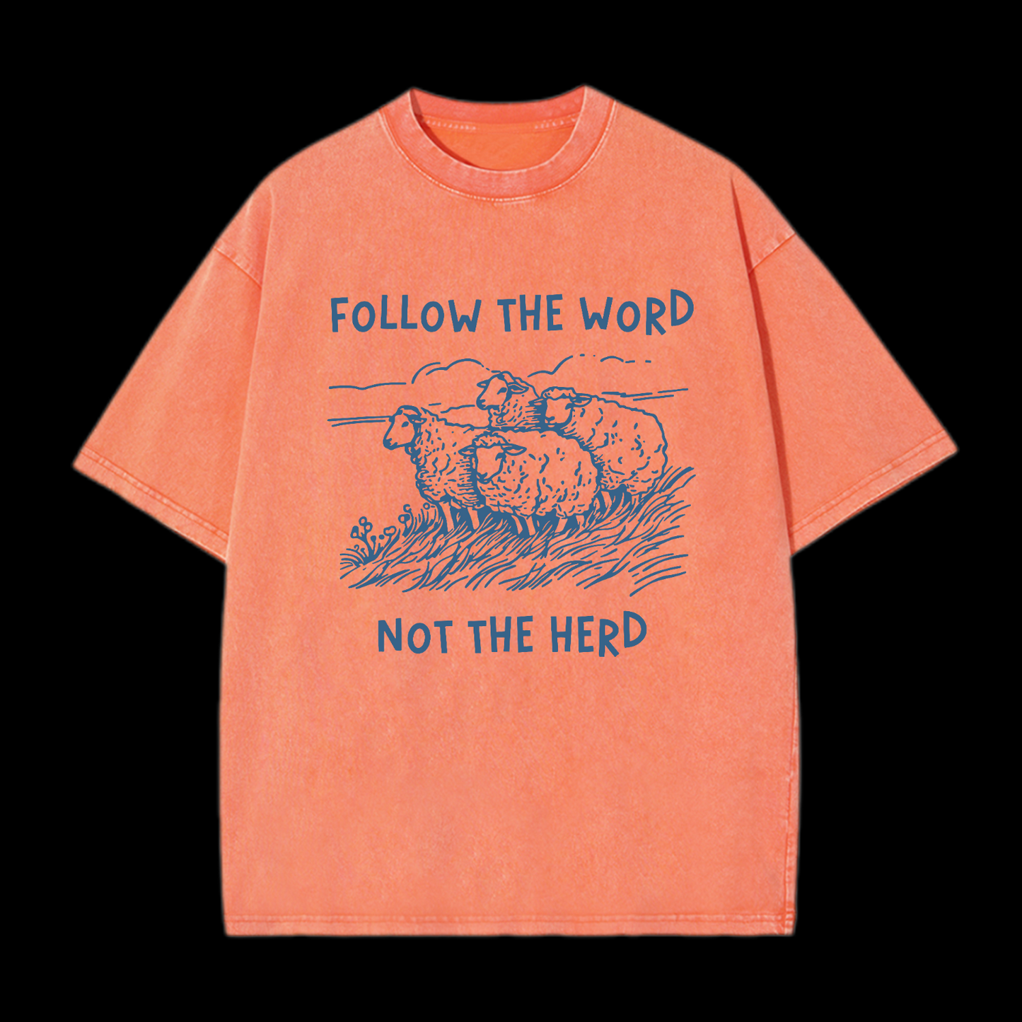 Follow The Word Not The Herd Washed T-Shirt