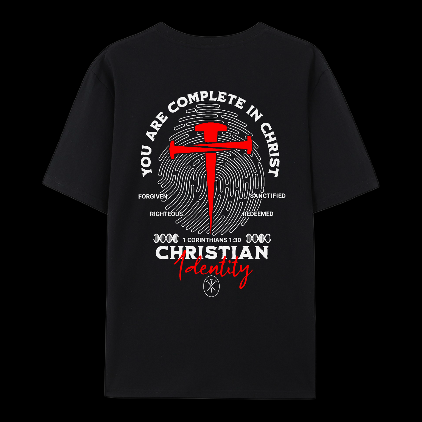You Are Complete In Christ Cotton T-Shirt