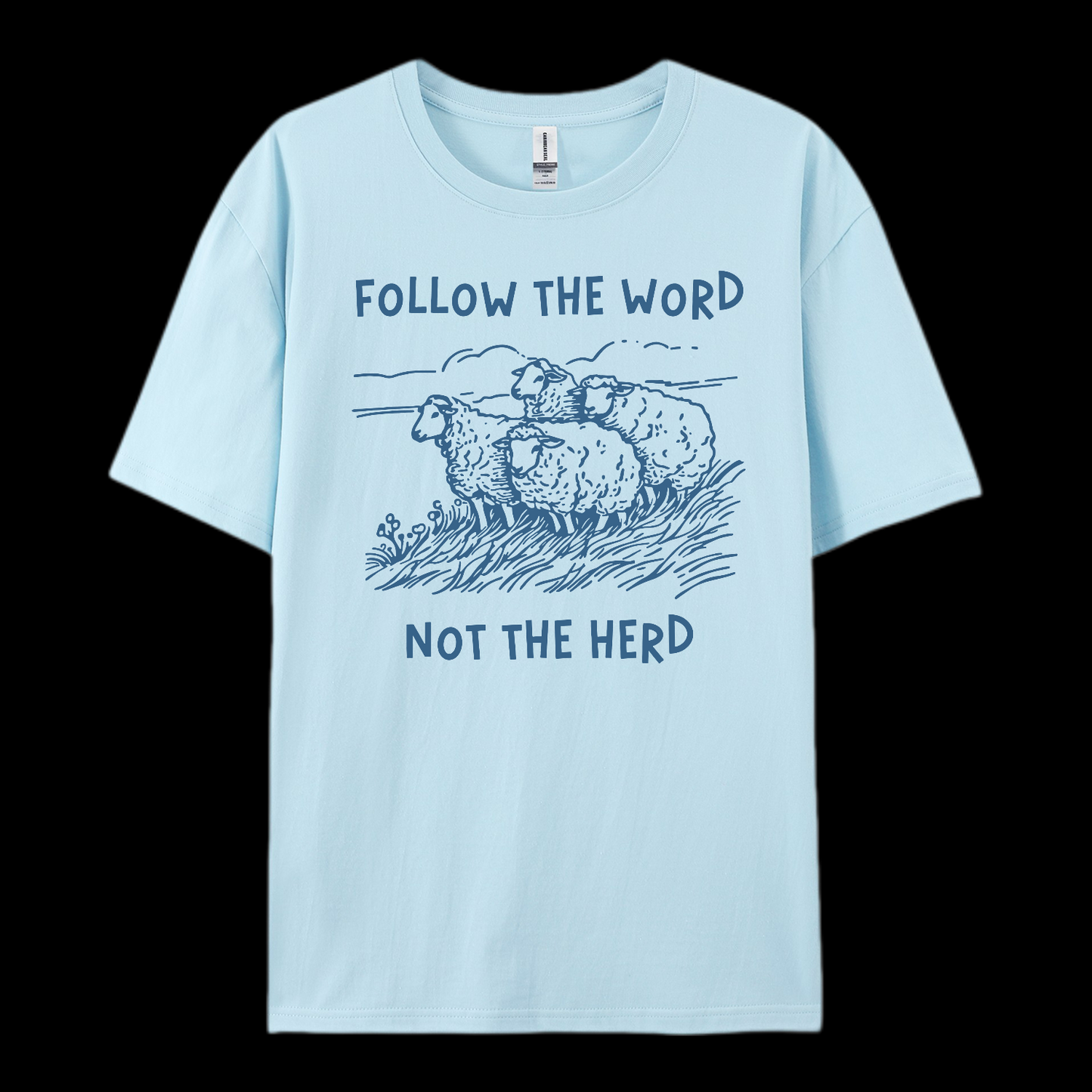 Follow The Word Not The Herd Cotton T-Shirt