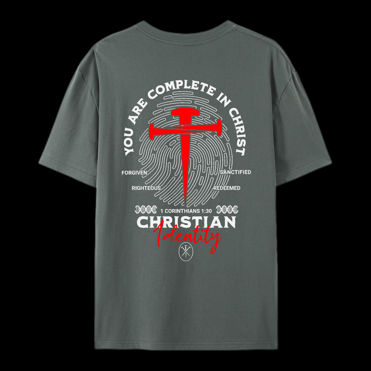 You Are Complete In Christ Cotton T-Shirt
