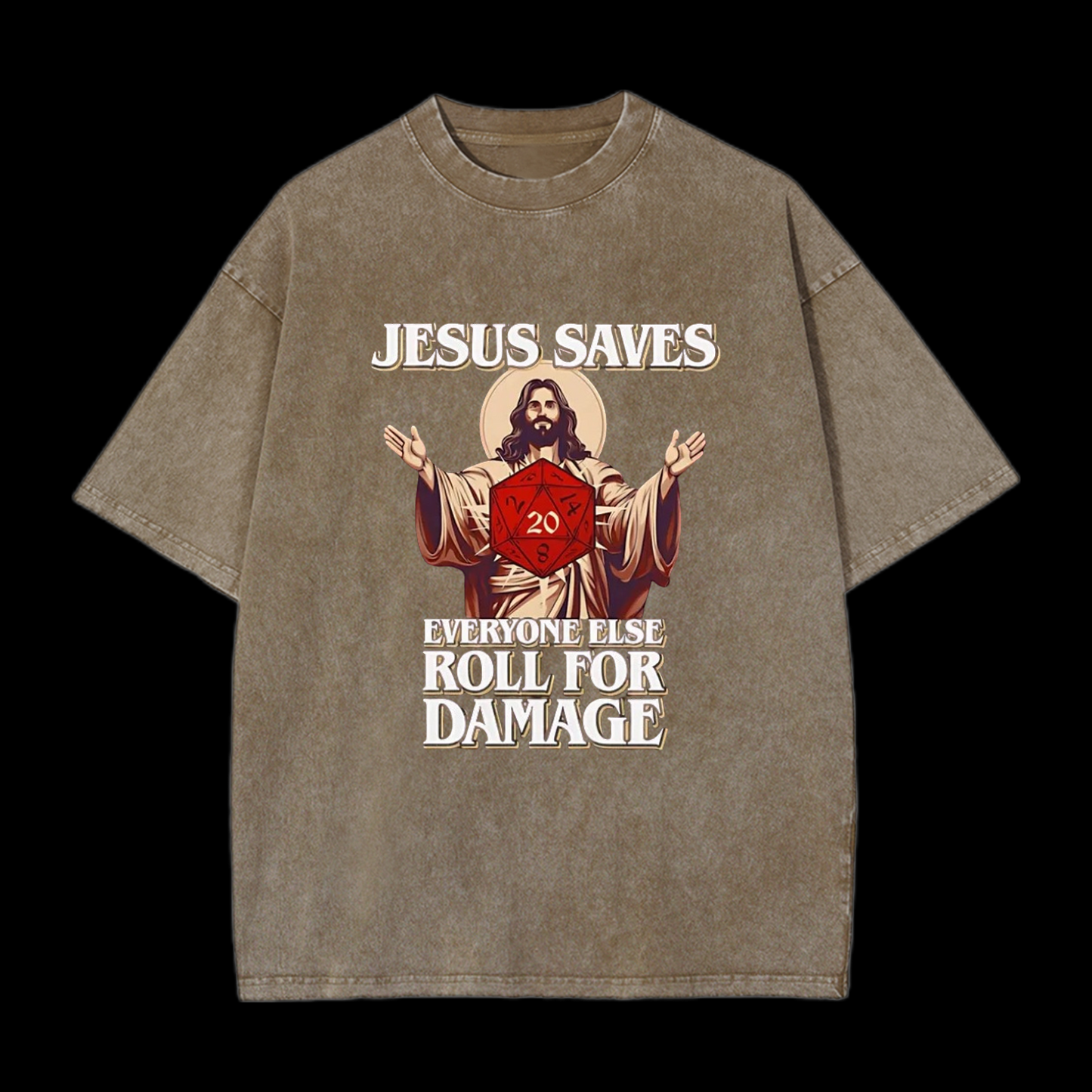Jesus Saves Everyone Else Roll For Damage Christian Tee
