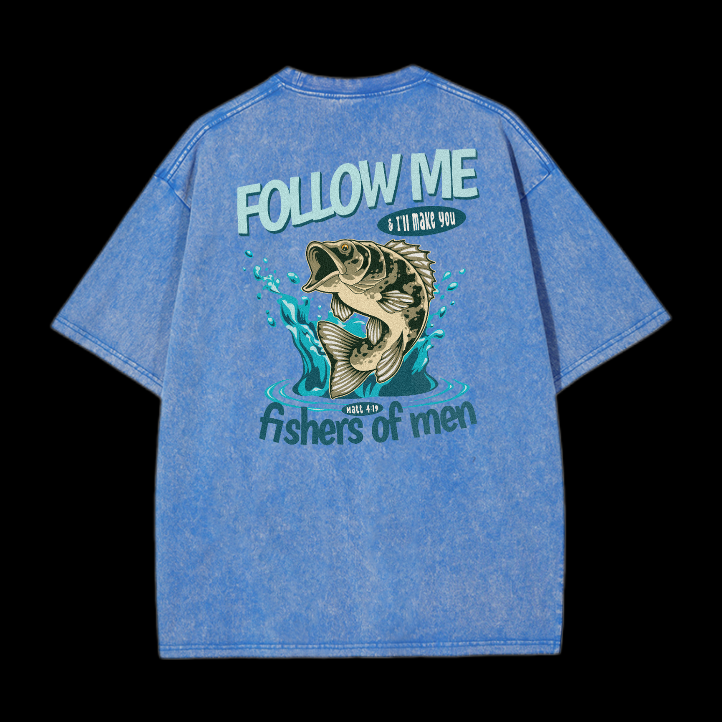 Fishers Of Men Washed T-Shirt