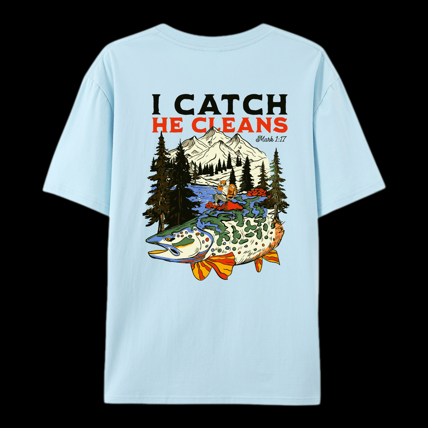 God Made Me A Fisher Of Men Cotton T-Shirt
