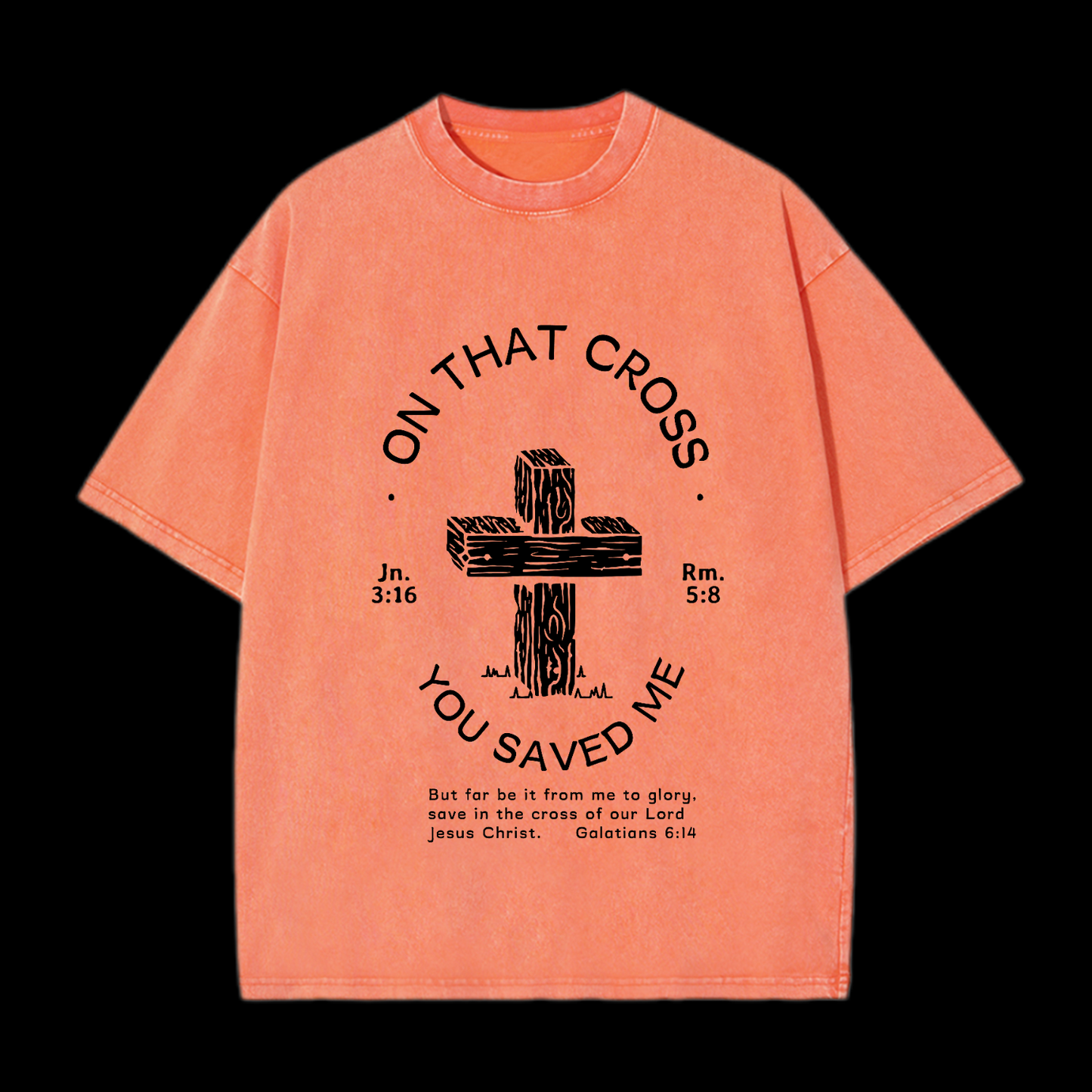 On That Cross Washed T-Shirt