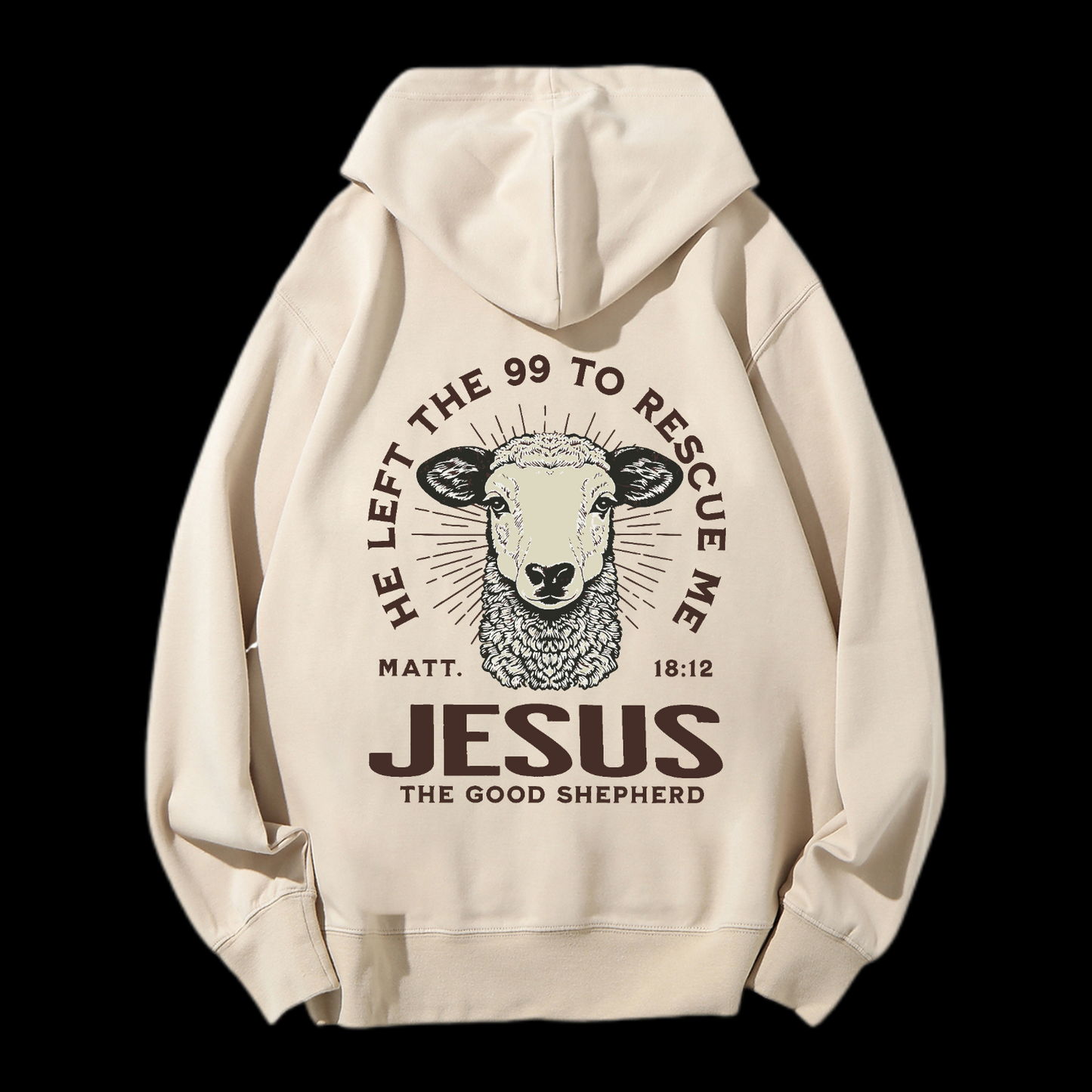 He Left The 99 To Rescue Me Drawstring Hoodie