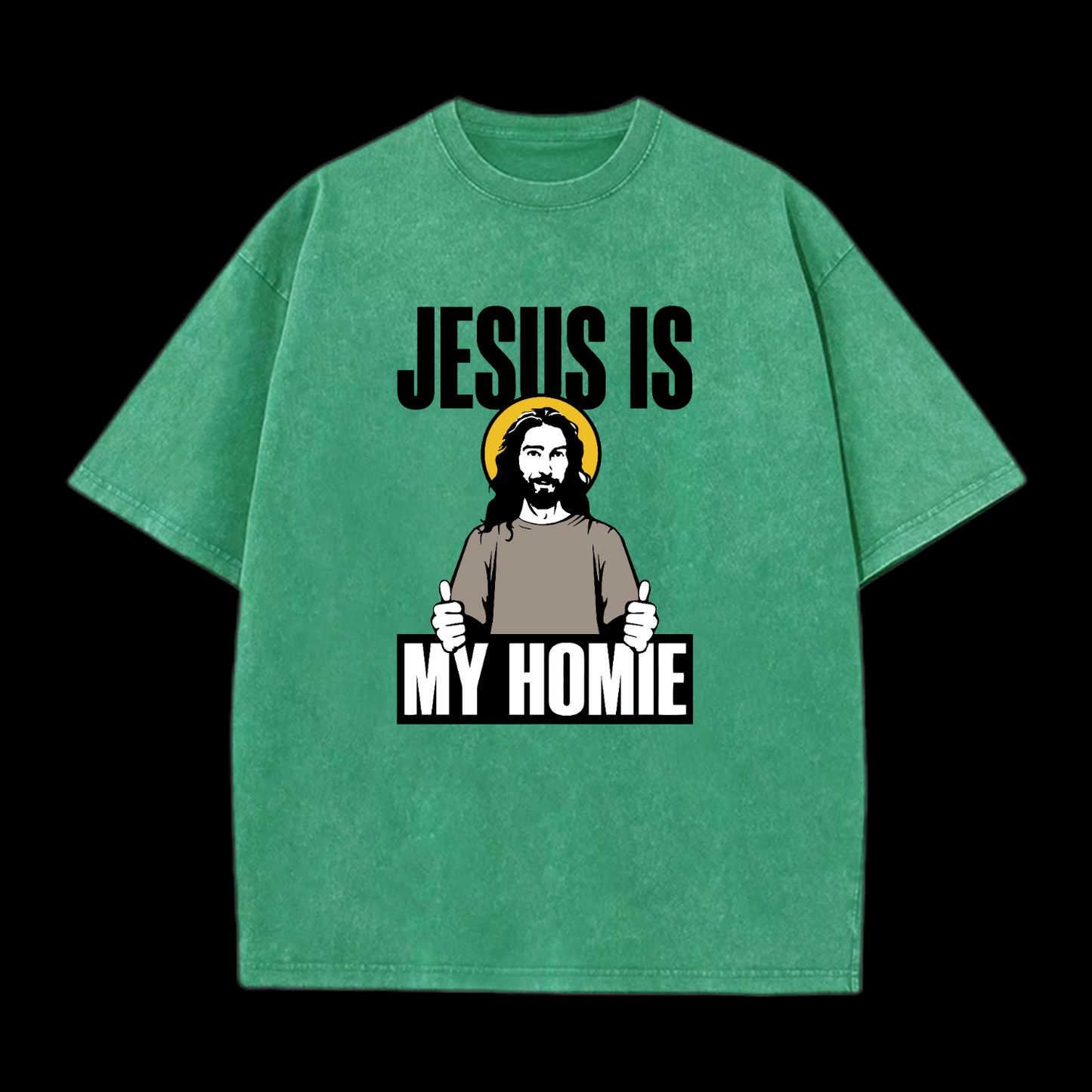 Jesus Is My Homie Washed T-Shirt