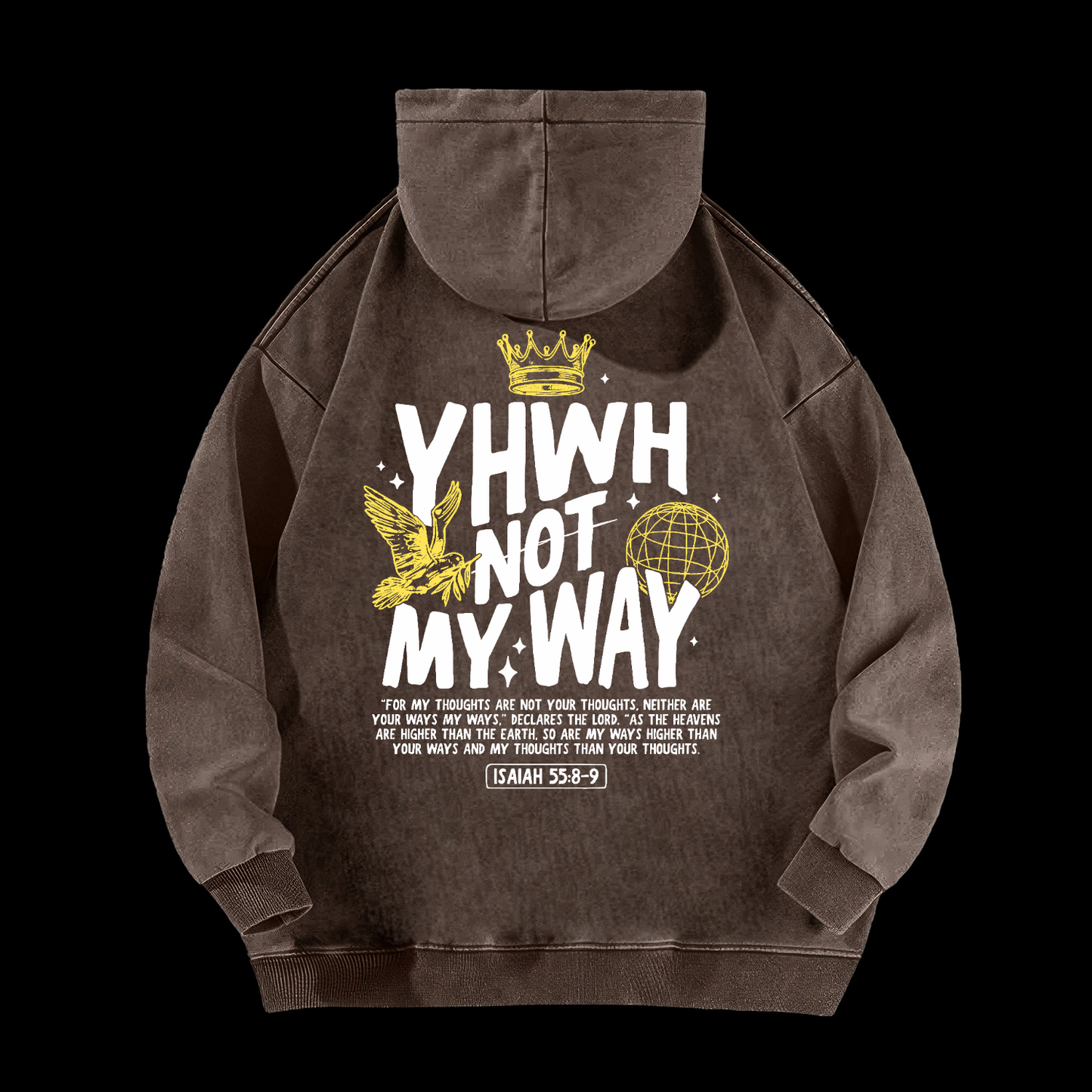 Yhwh Not My Way Washed Hoodie