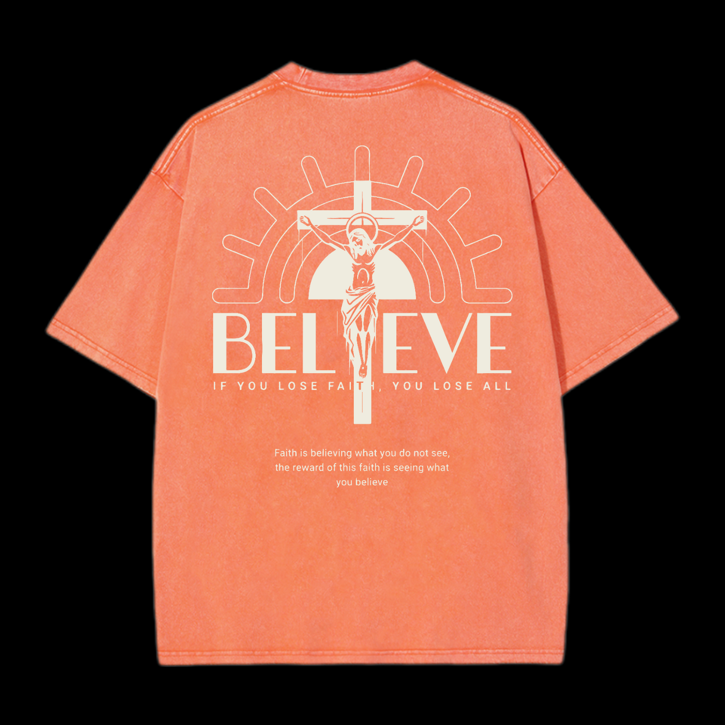 Believe Washed T-Shirt