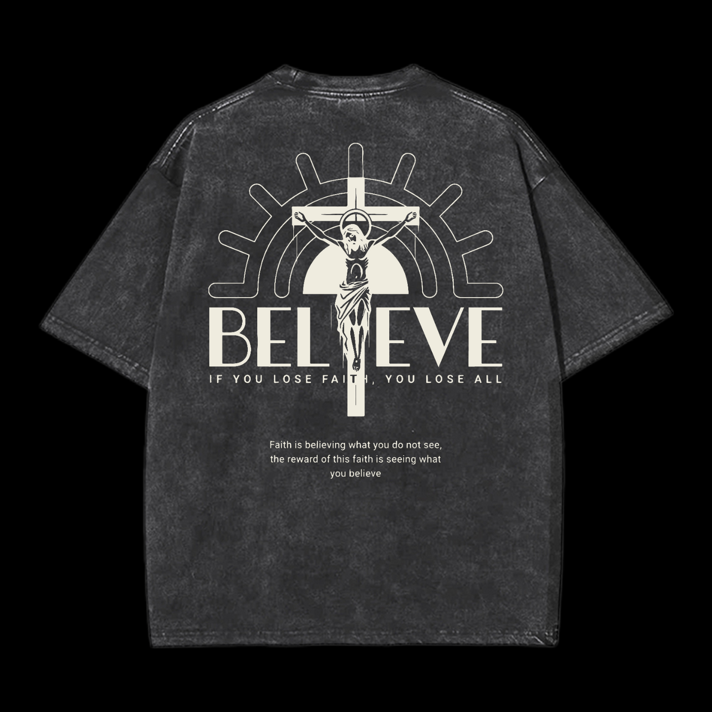 Believe Washed T-Shirt