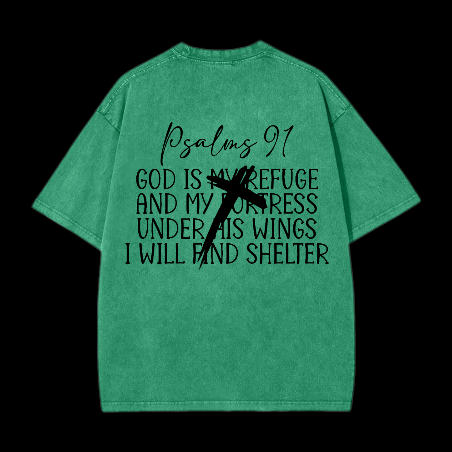 Psalm 91 Washed T-Shirt