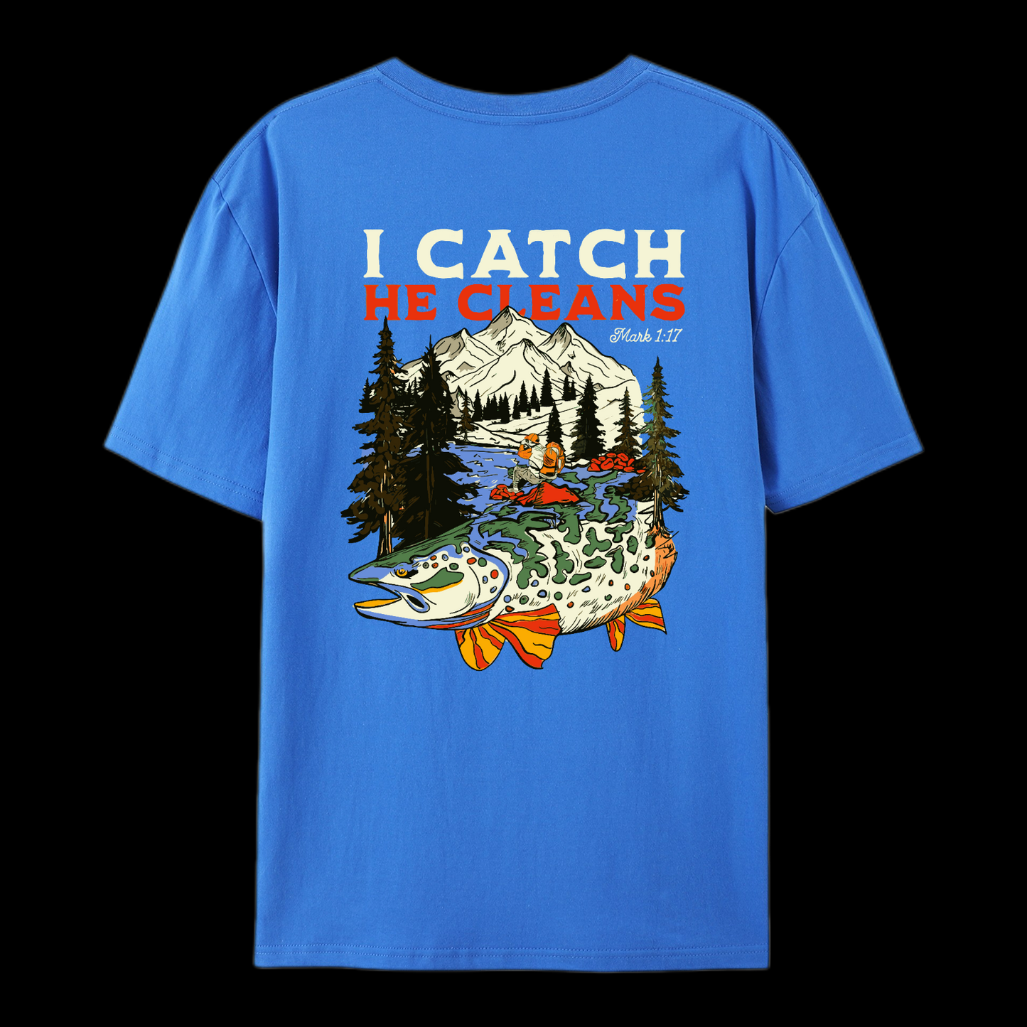 God Made Me A Fisher Of Men Cotton T-Shirt