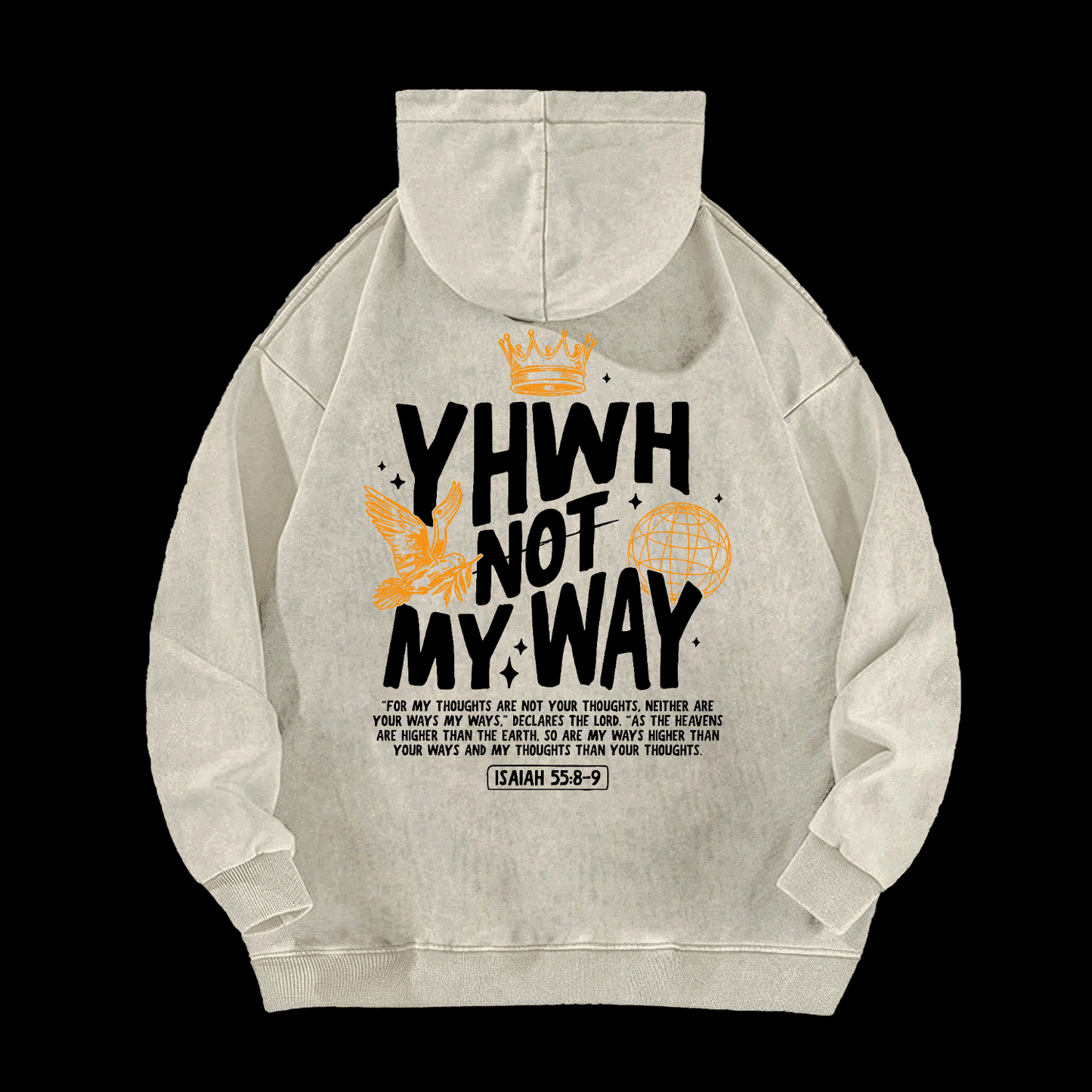 Yhwh Not My Way Washed Hoodie