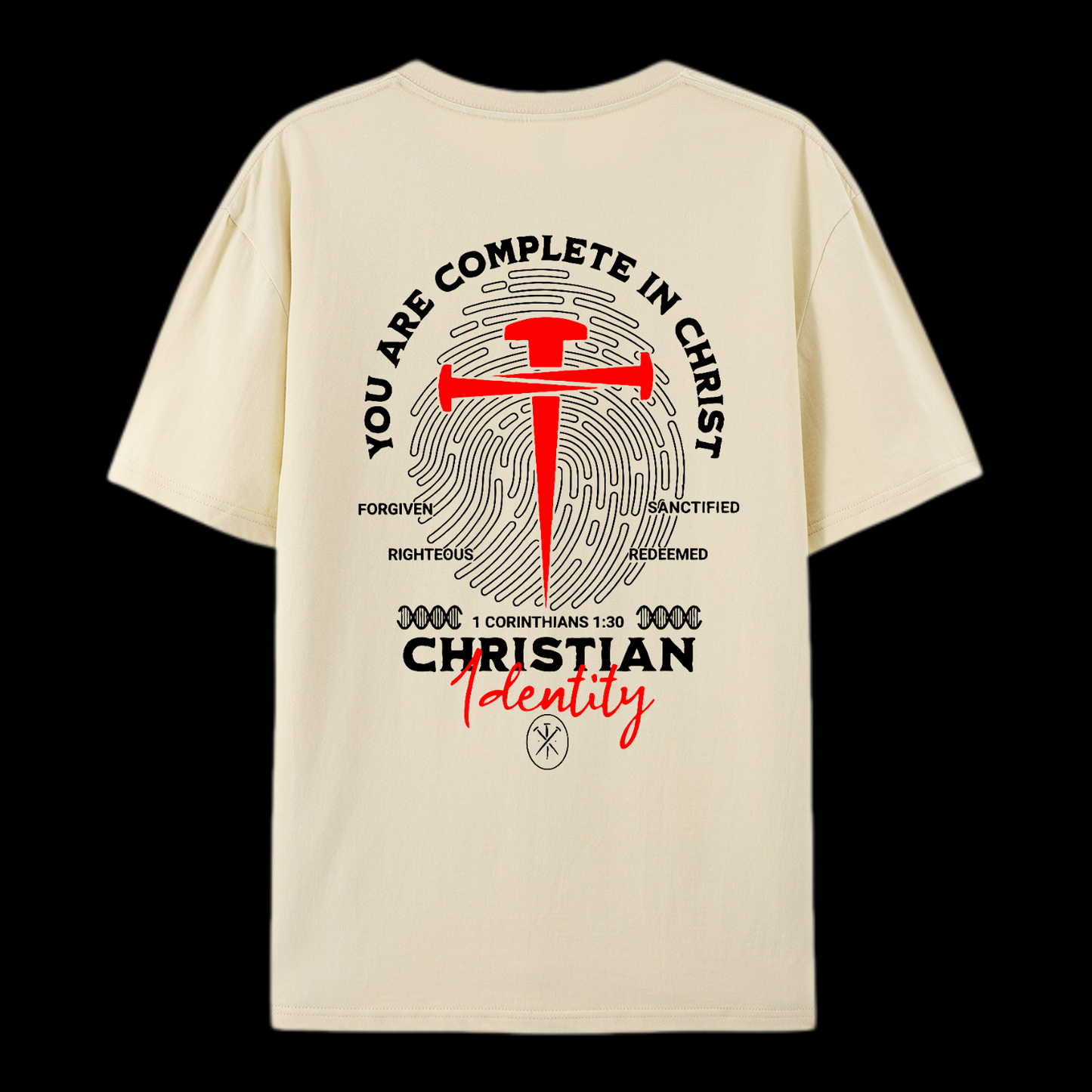 You Are Complete In Christ Cotton T-Shirt