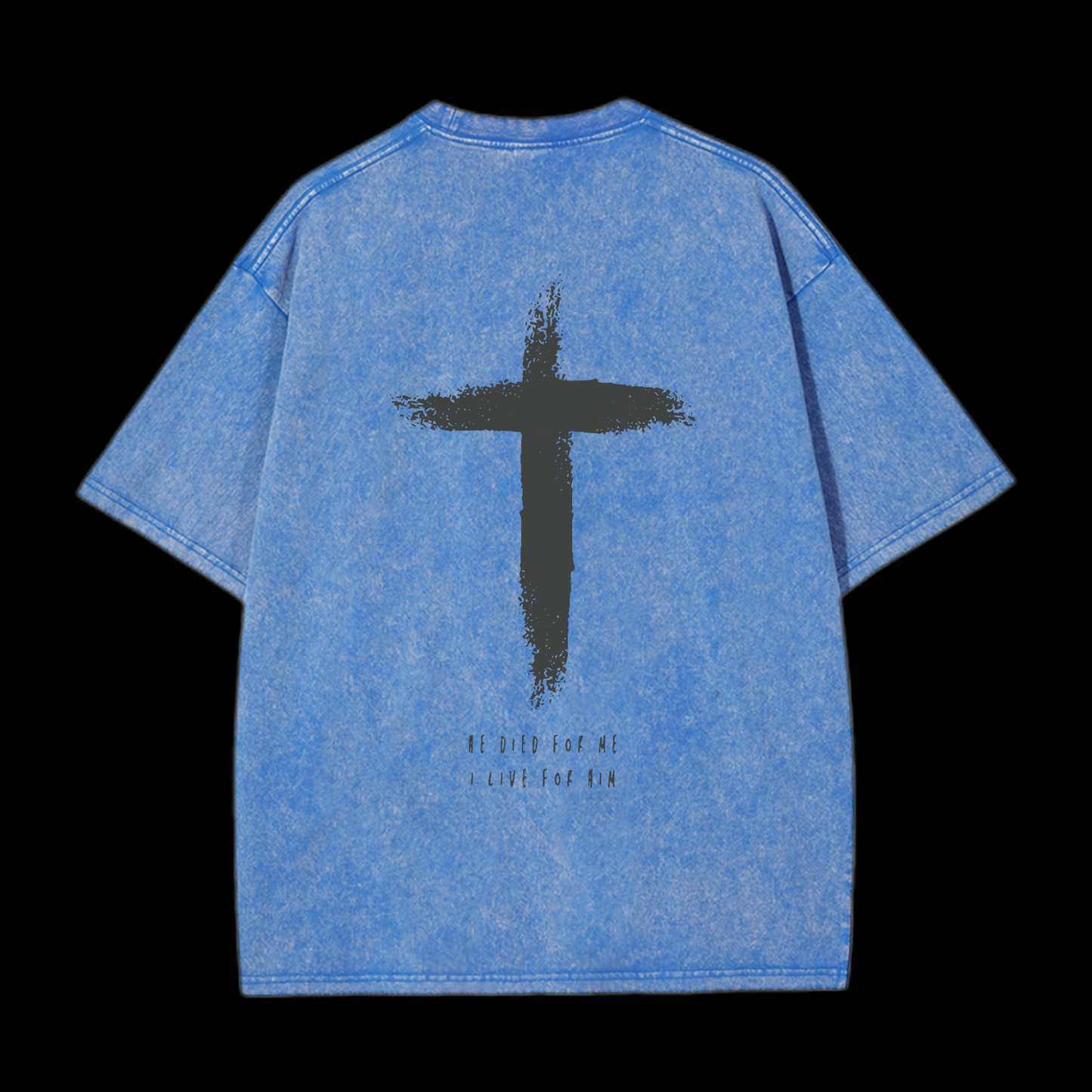 I Live For Him Washed T-Shirt