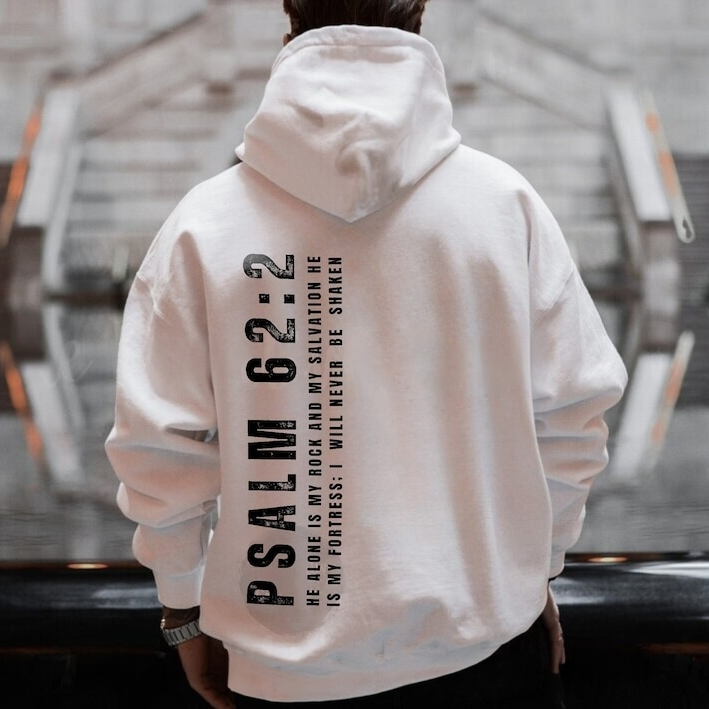 Psalm 62:2 Drawstring Hoodie