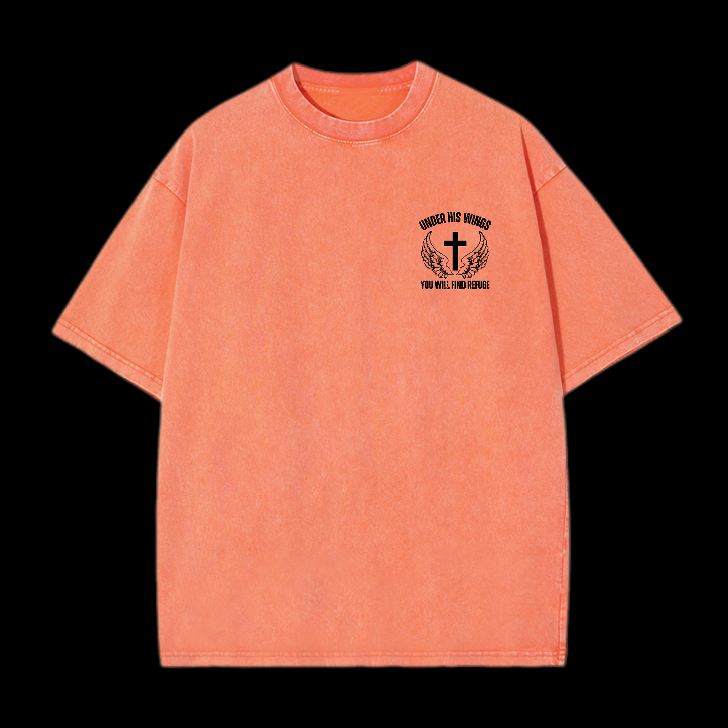 Under His Wings You Will Find Refuge Washed T-Shirt