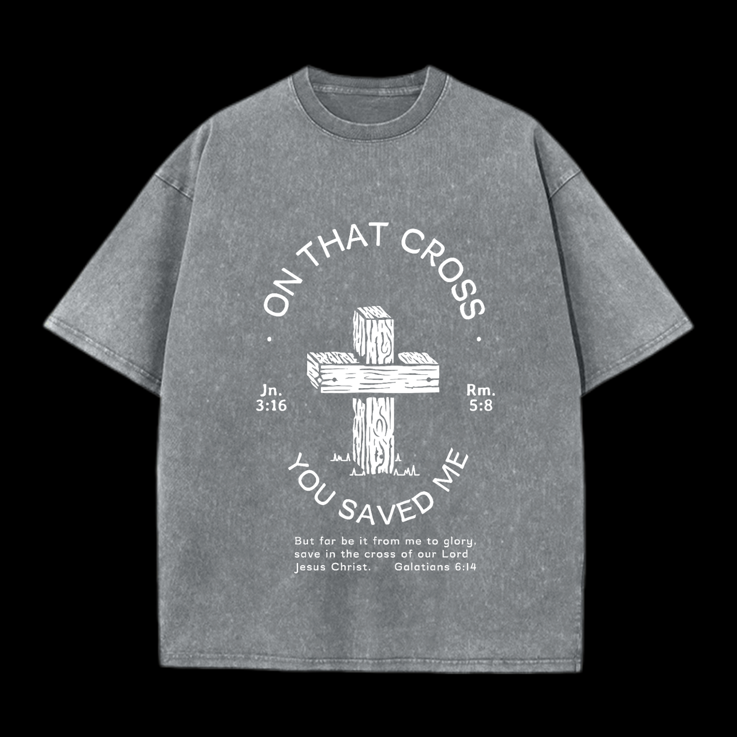 On That Cross Washed T-Shirt