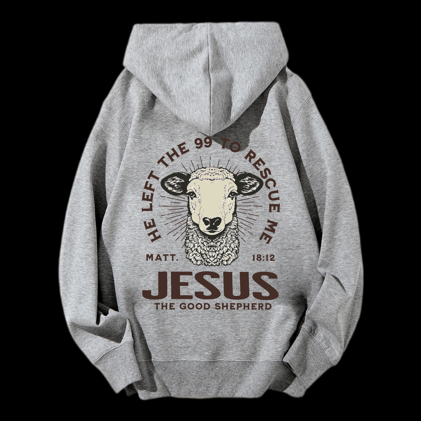 He Left The 99 To Rescue Me Drawstring Hoodie