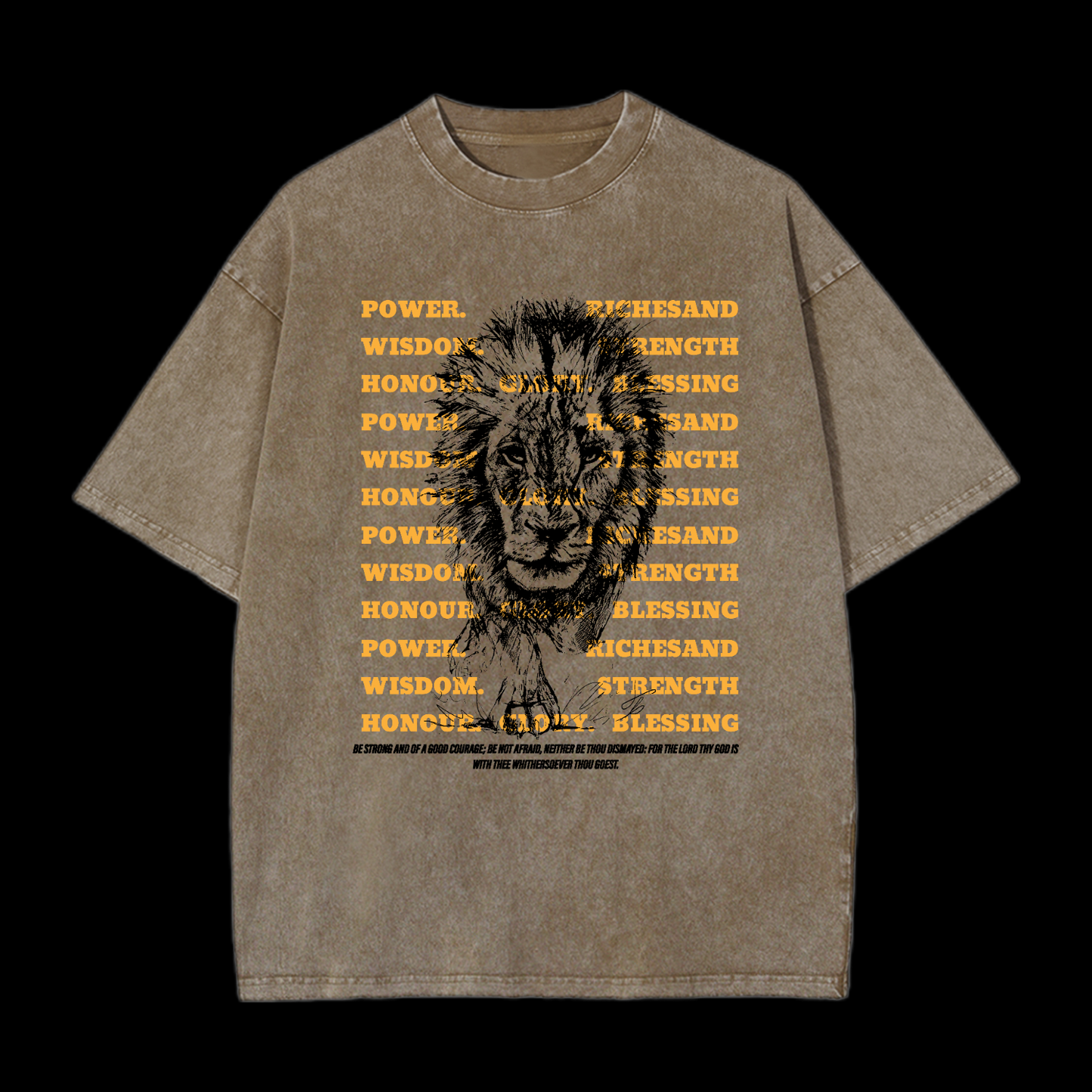Be Strong And Of Good Courage Washed T-Shirt