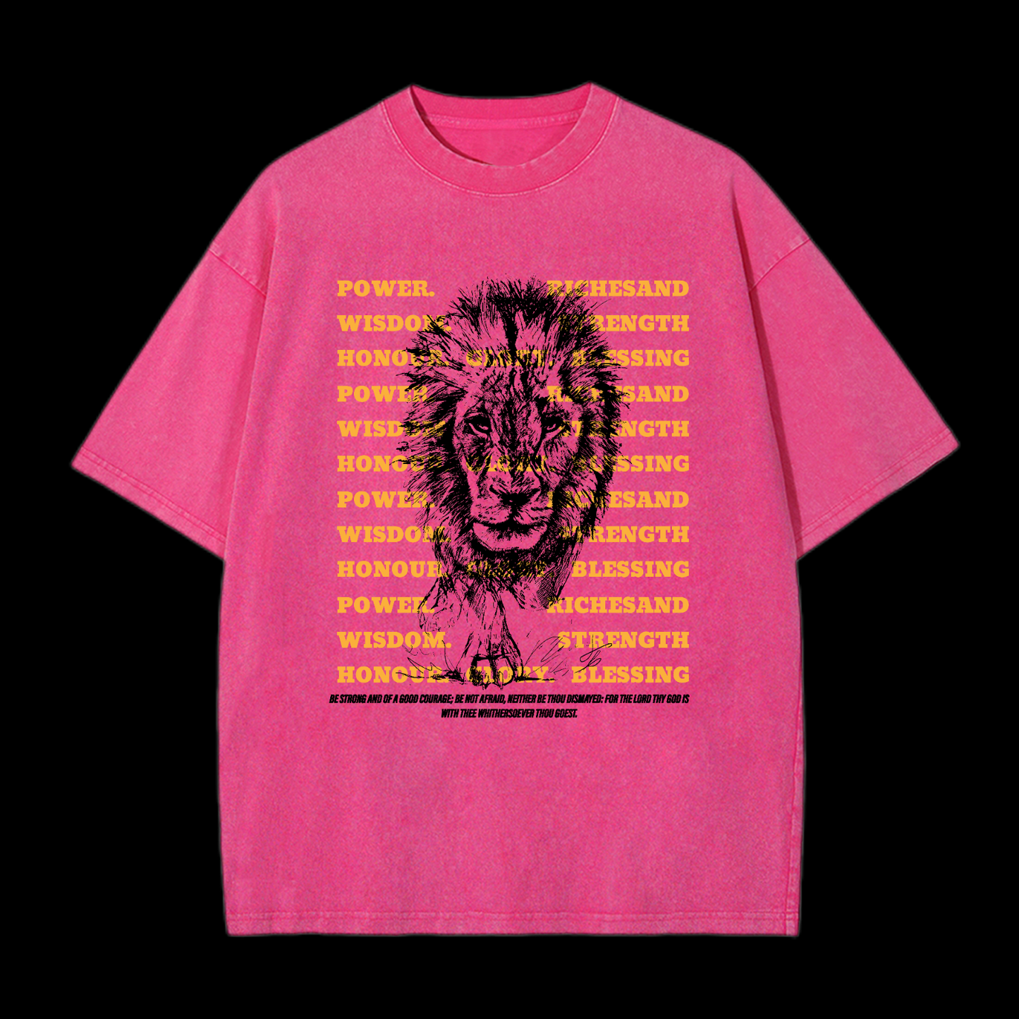 Be Strong And Of Good Courage Washed T-Shirt