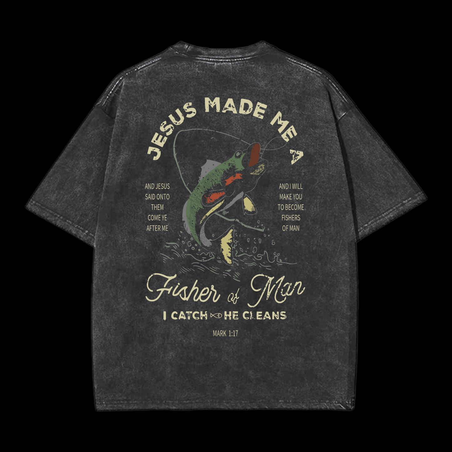 Fishers Of Men Washed T-Shirt