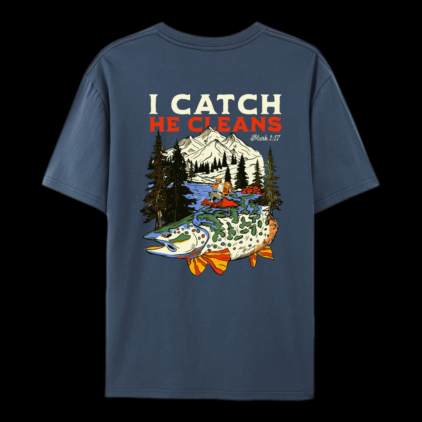 God Made Me A Fisher Of Men Cotton T-Shirt