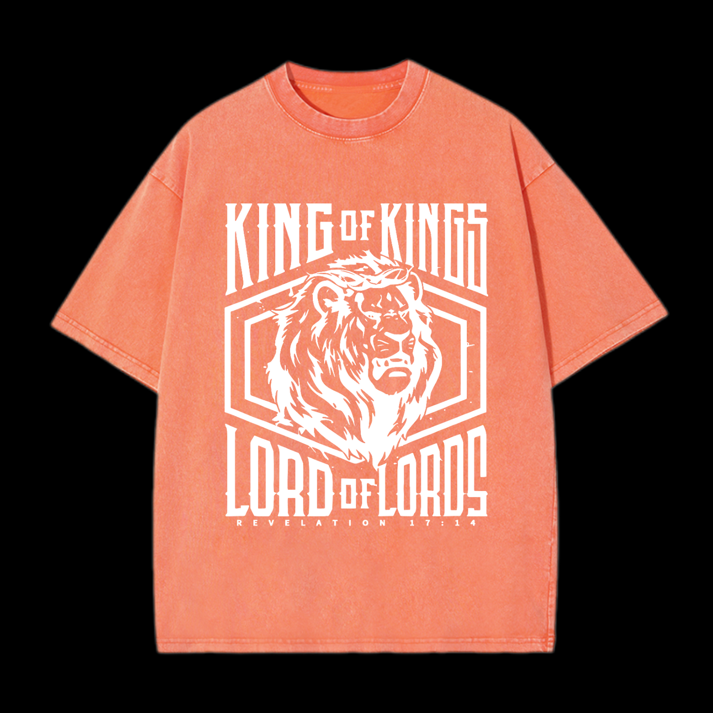 King Of Kings Lord Of Lords Washed T-Shirt