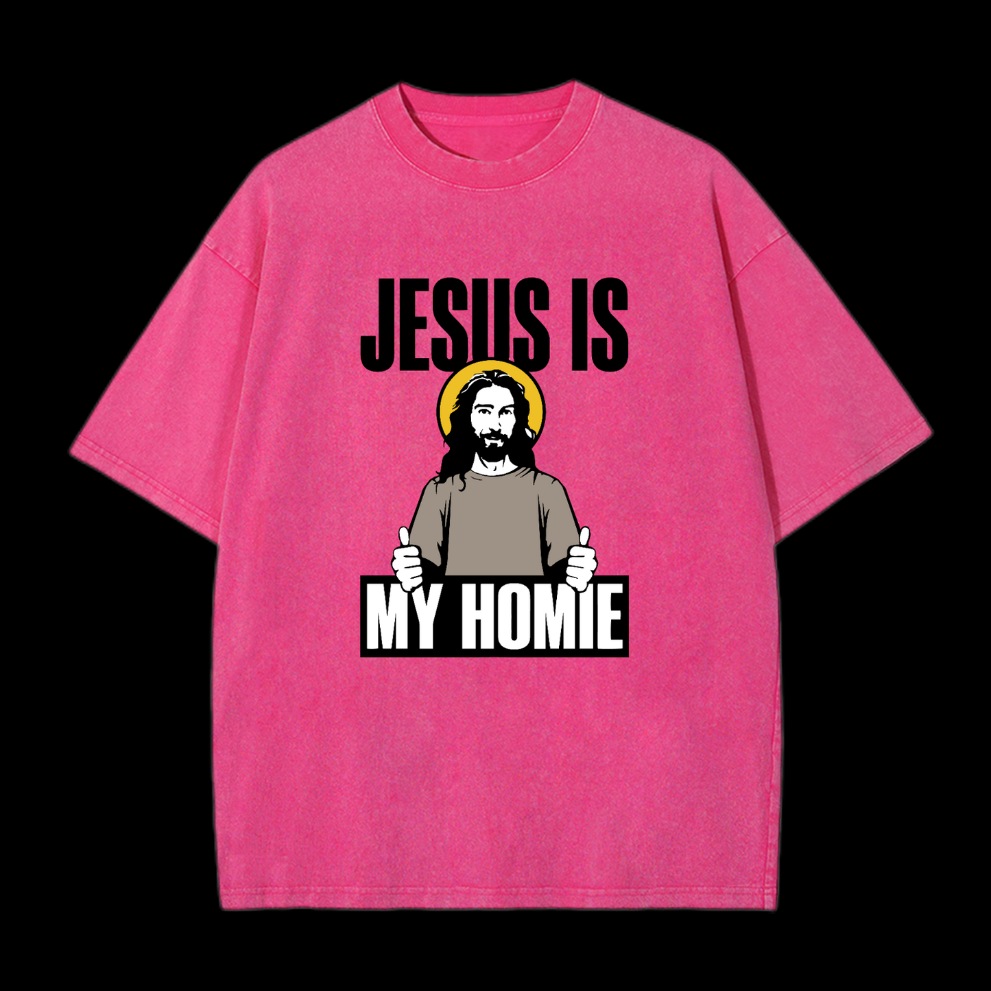 Jesus Is My Homie Washed T-Shirt