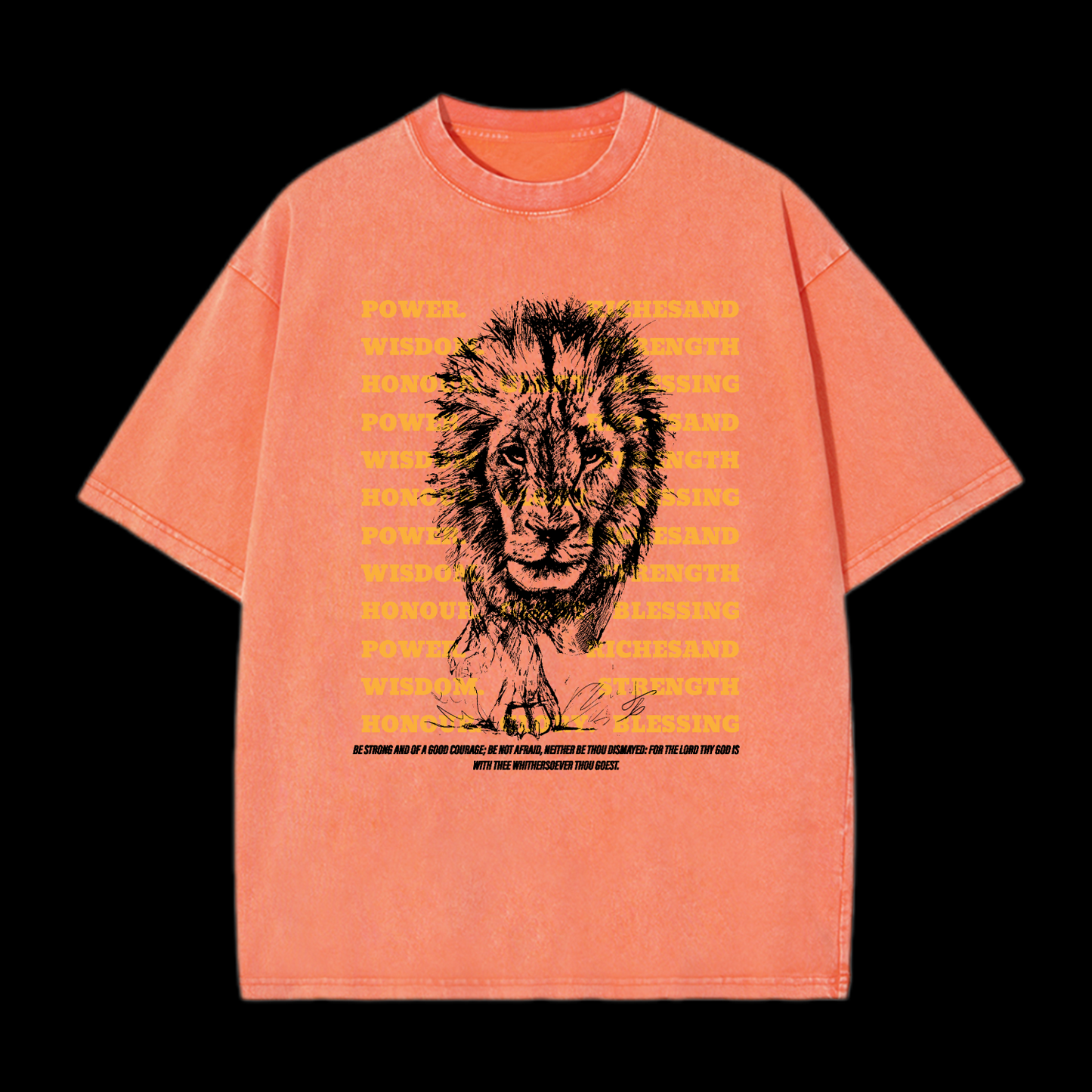 Be Strong And Of Good Courage Washed T-Shirt