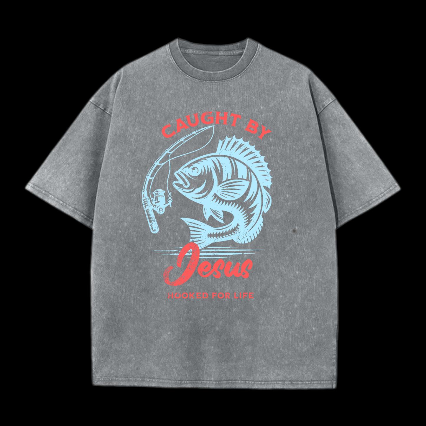 Caught By Jesus Washed T-Shirt