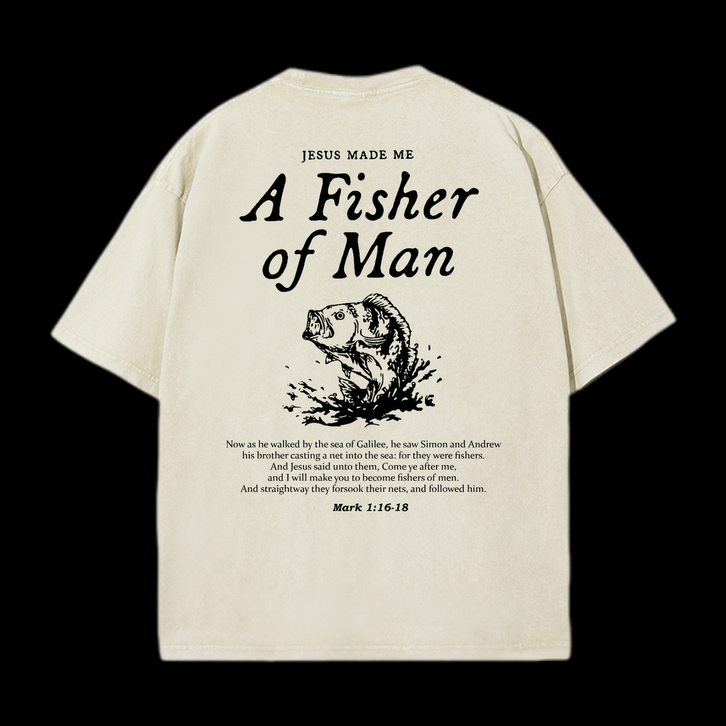 A Fisher Of Man Washed T-Shirt
