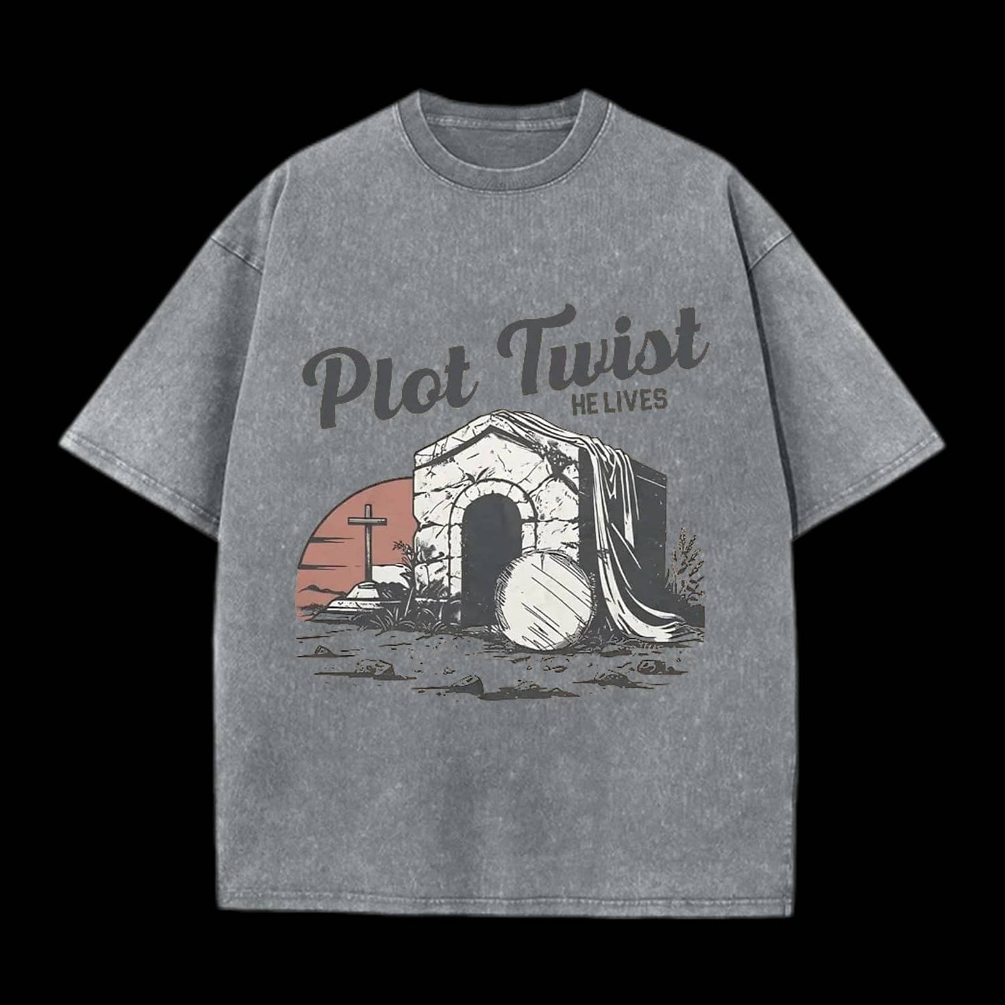 Plot Twist He lives Christian Washed T-Shirt