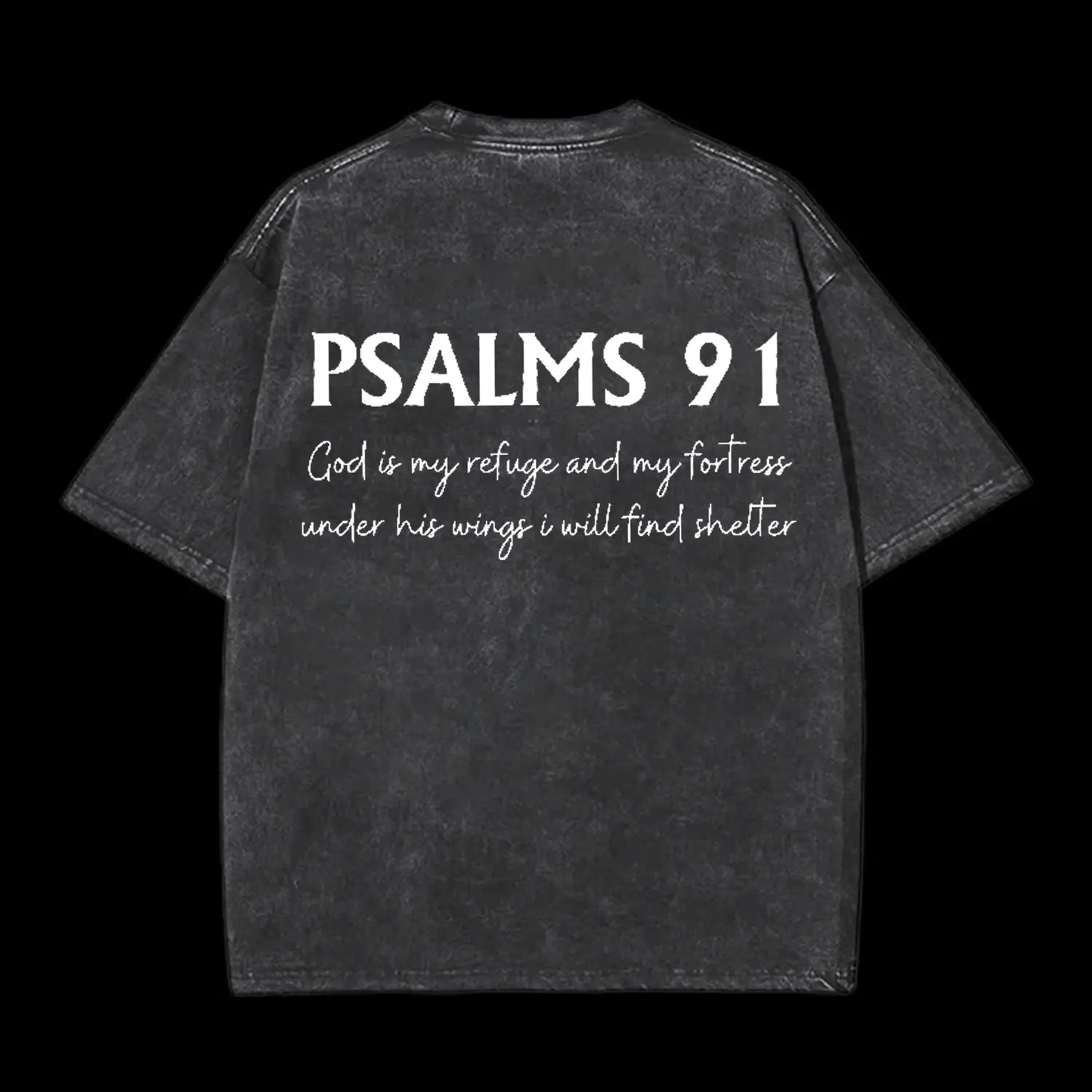 Psalms 91 Washed T-Shirt