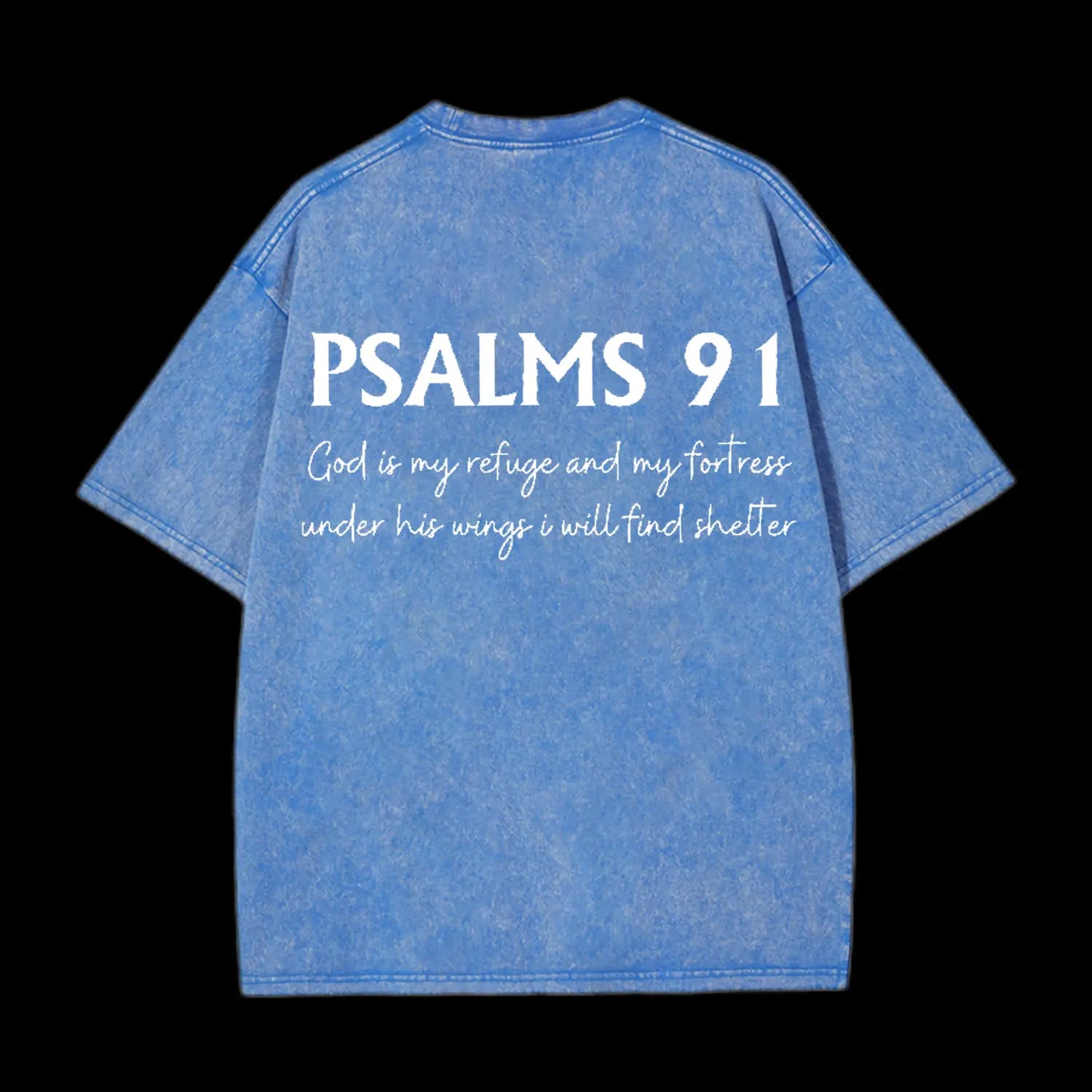 Psalms 91 Washed T-Shirt