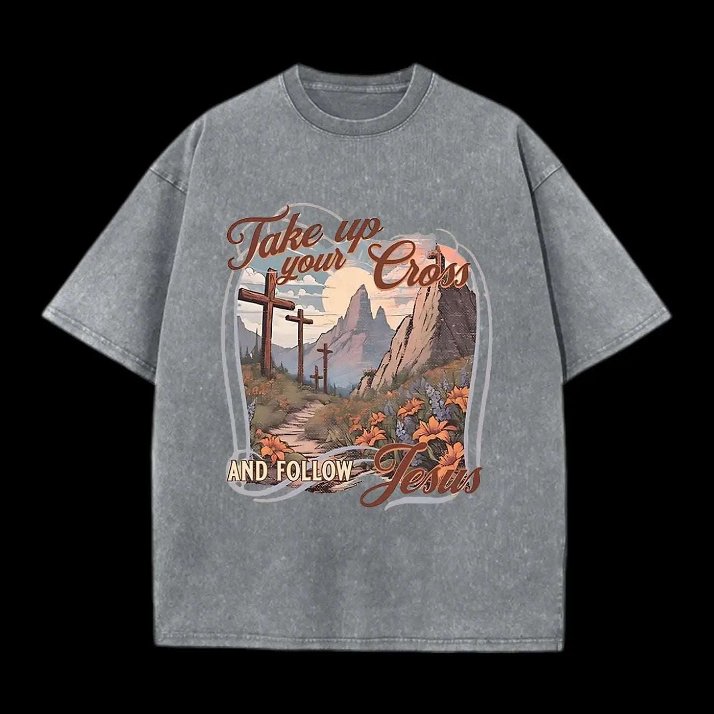 Take Up Your Cross Christian Washed T-Shirt