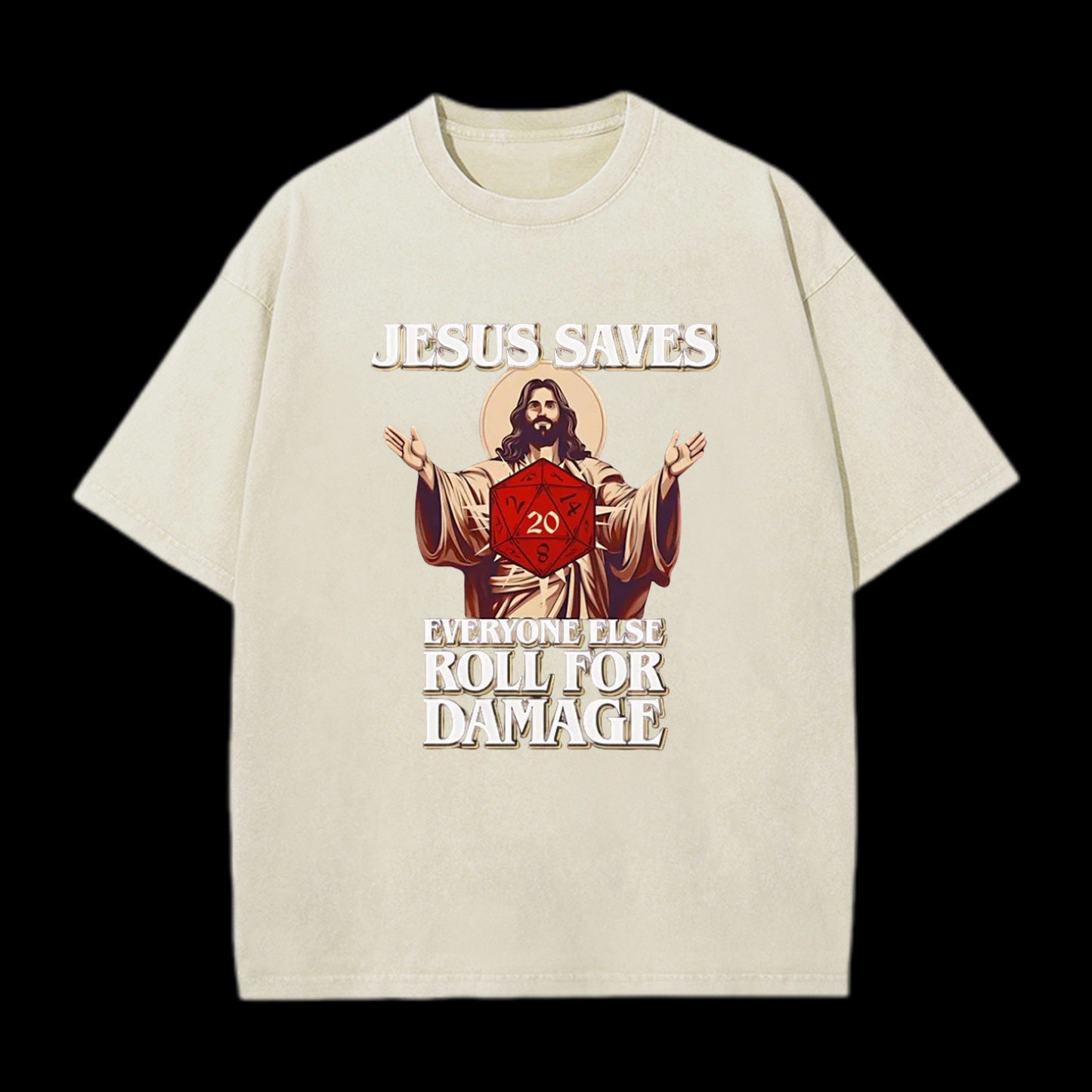 Jesus Saves Everyone Else Roll For Damage Christian Tee