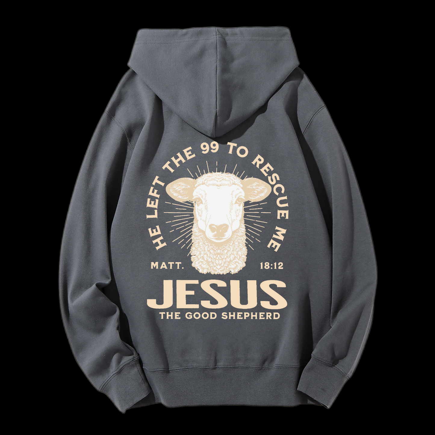 He Left The 99 To Rescue Me Drawstring Hoodie