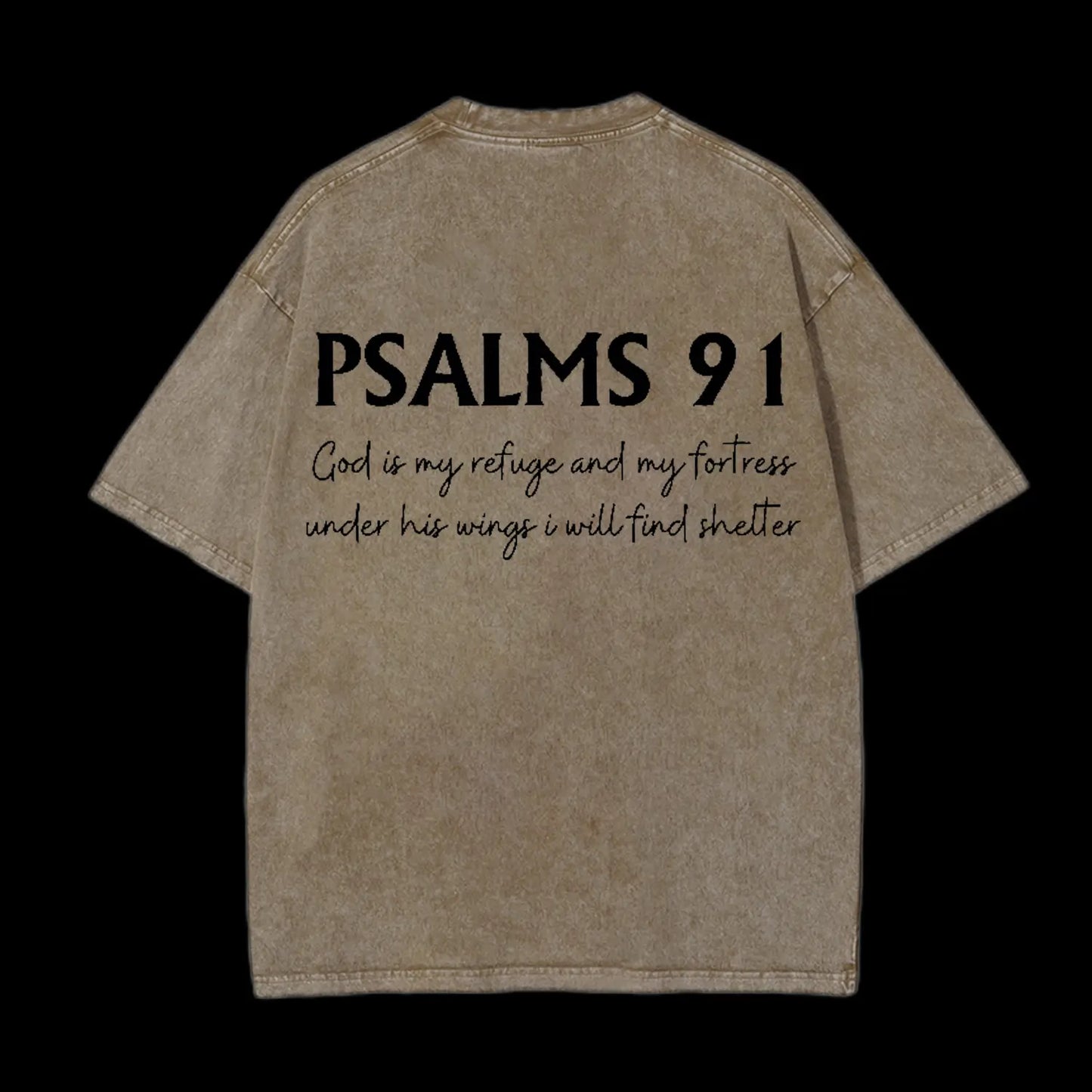 Psalms 91 Washed T-Shirt
