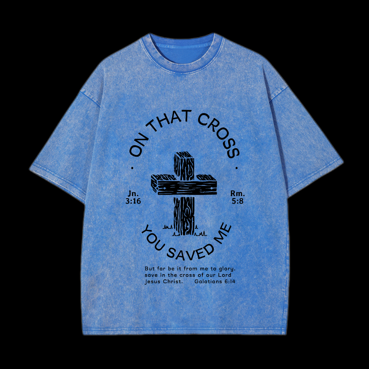 On That Cross Washed T-Shirt
