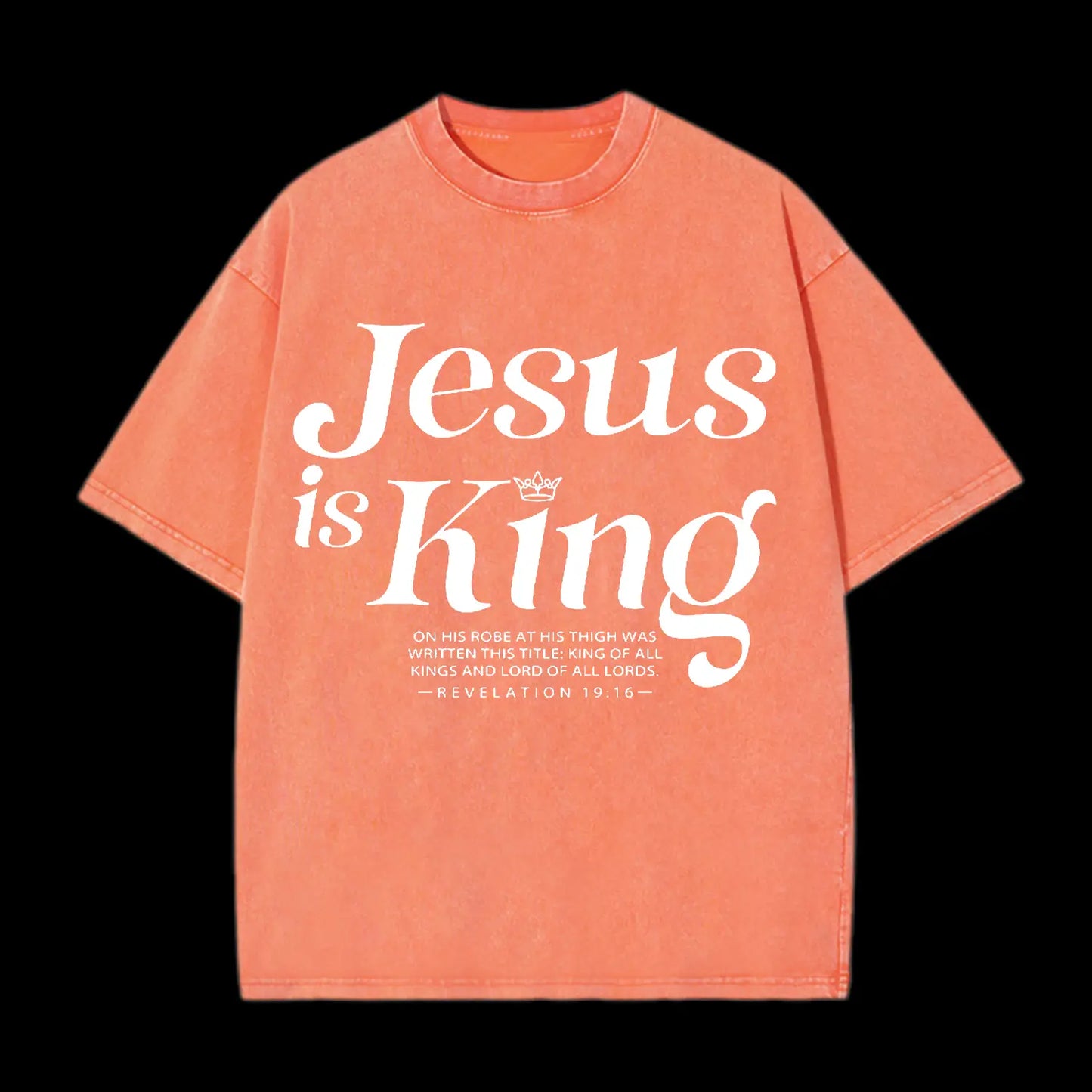 JESUS IS KING CHRISTIAN WASHED T-SHIRT
