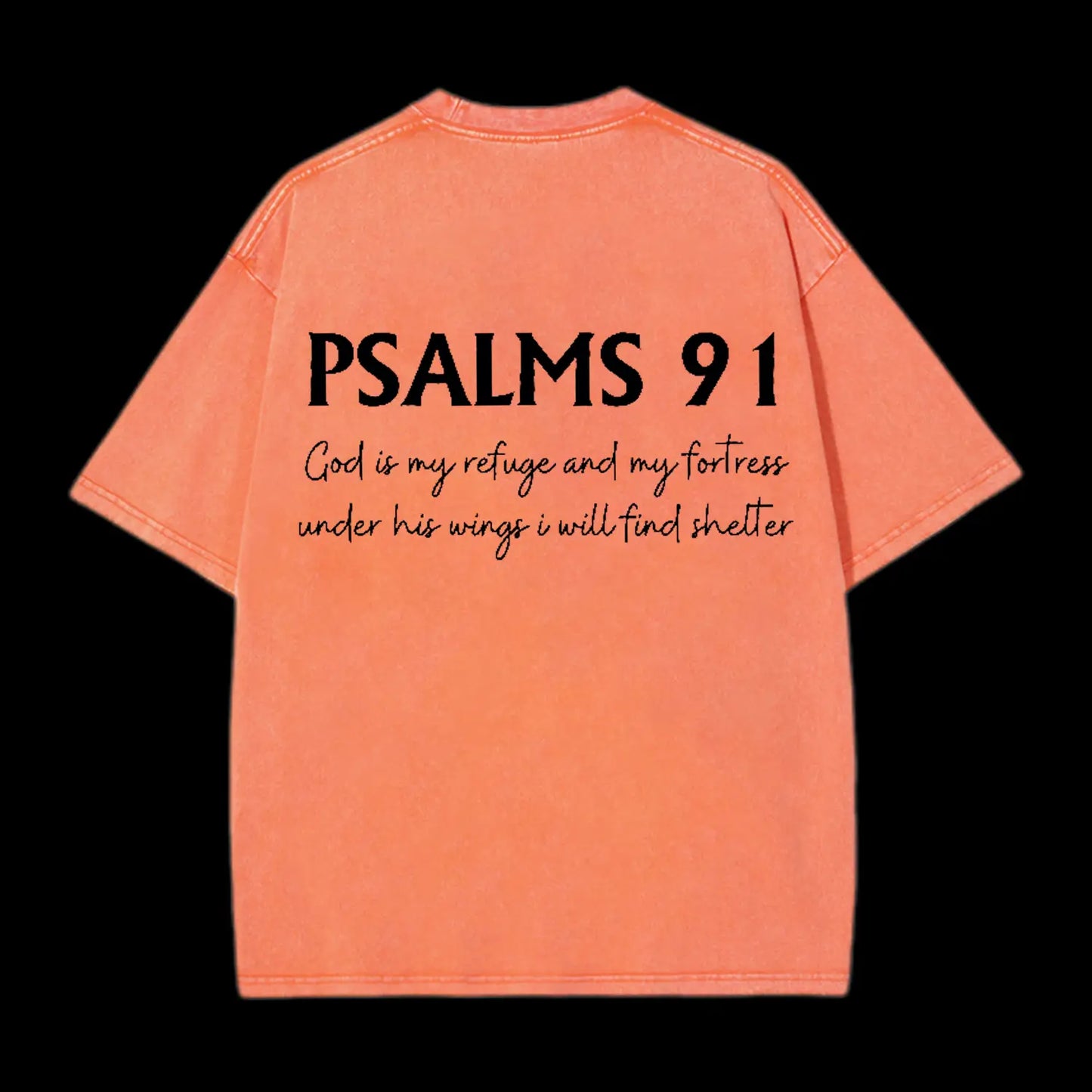 Psalms 91 Washed T-Shirt